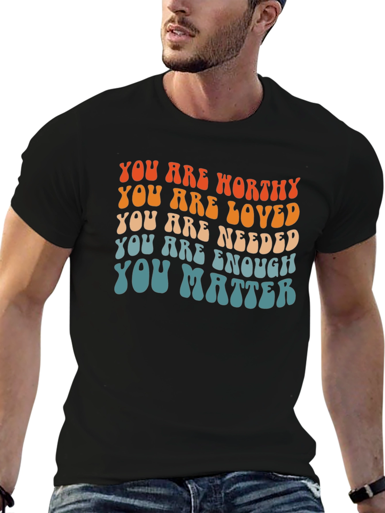 You Are Worthy Affirmation T-Shirt