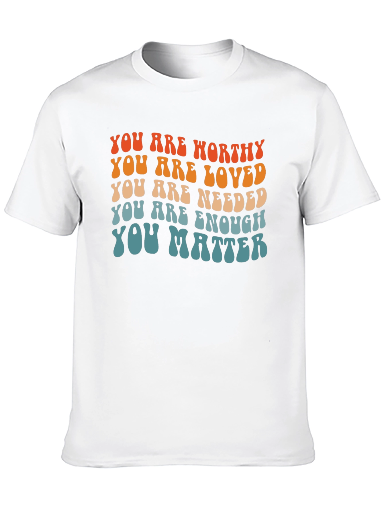 You Are Worthy Affirmation T-Shirt