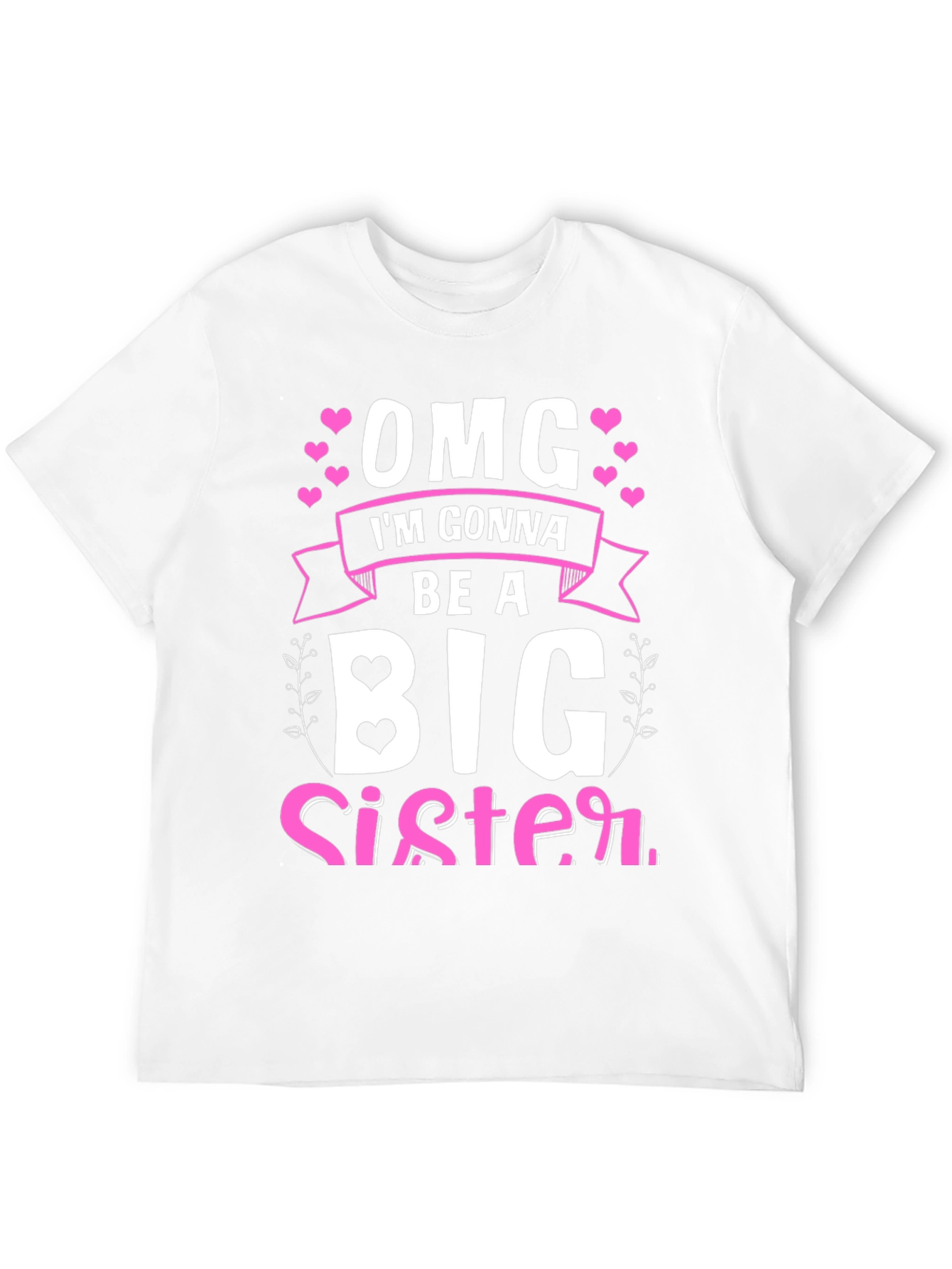 OMG Im Gonna Be A Big Sister T-Shirt