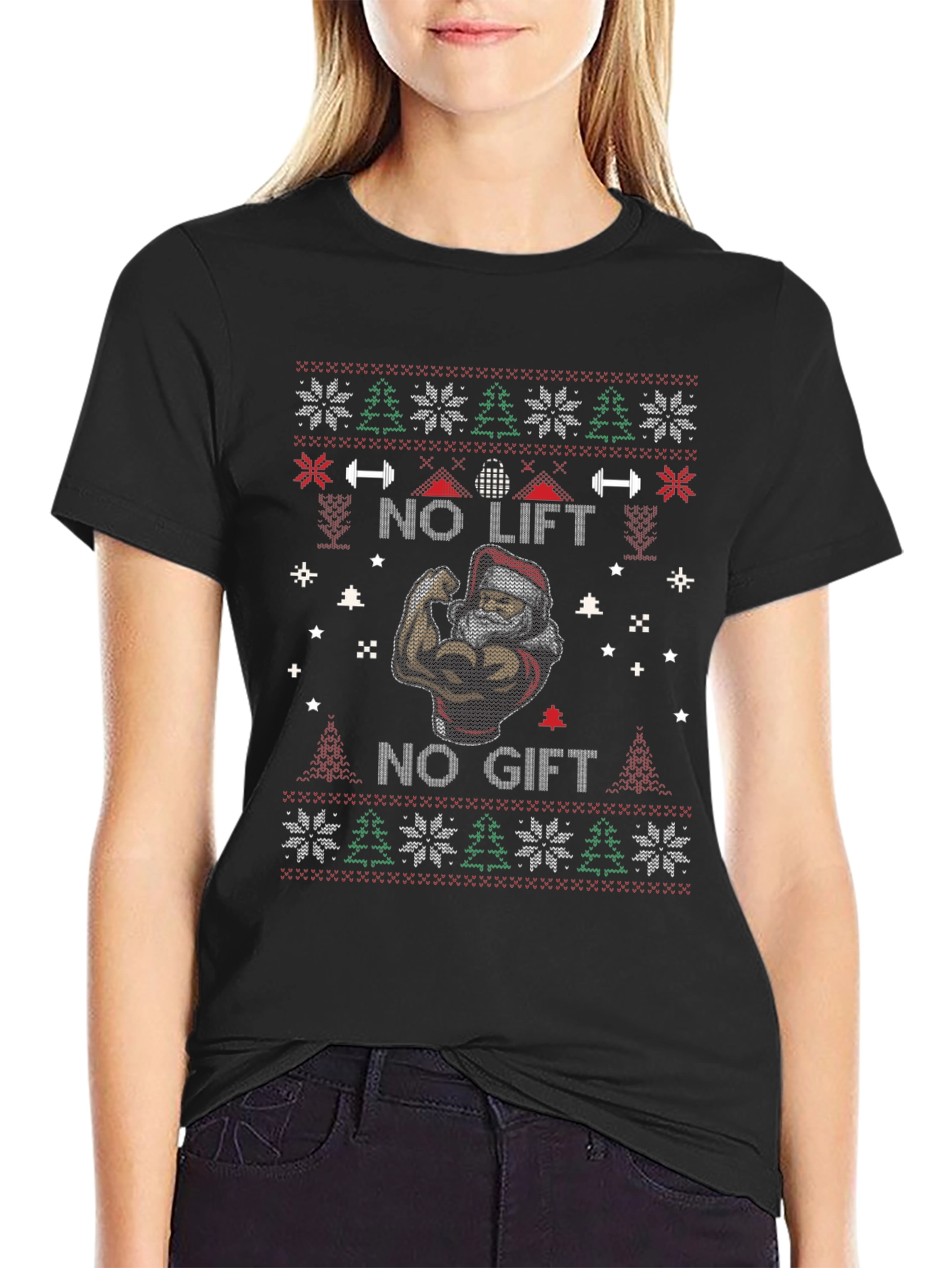 No Lift No Gift Ugly Christmas T-Shirt