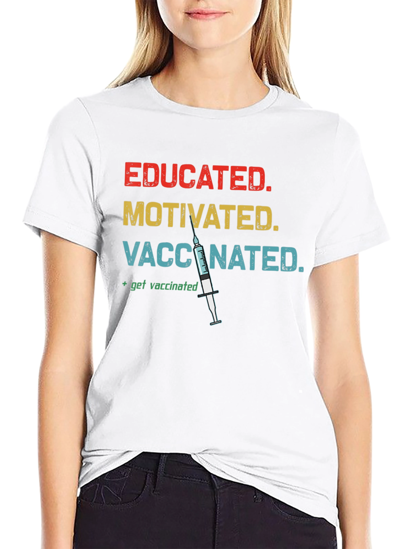 Educated Motivated Vaccinated T-Shirt