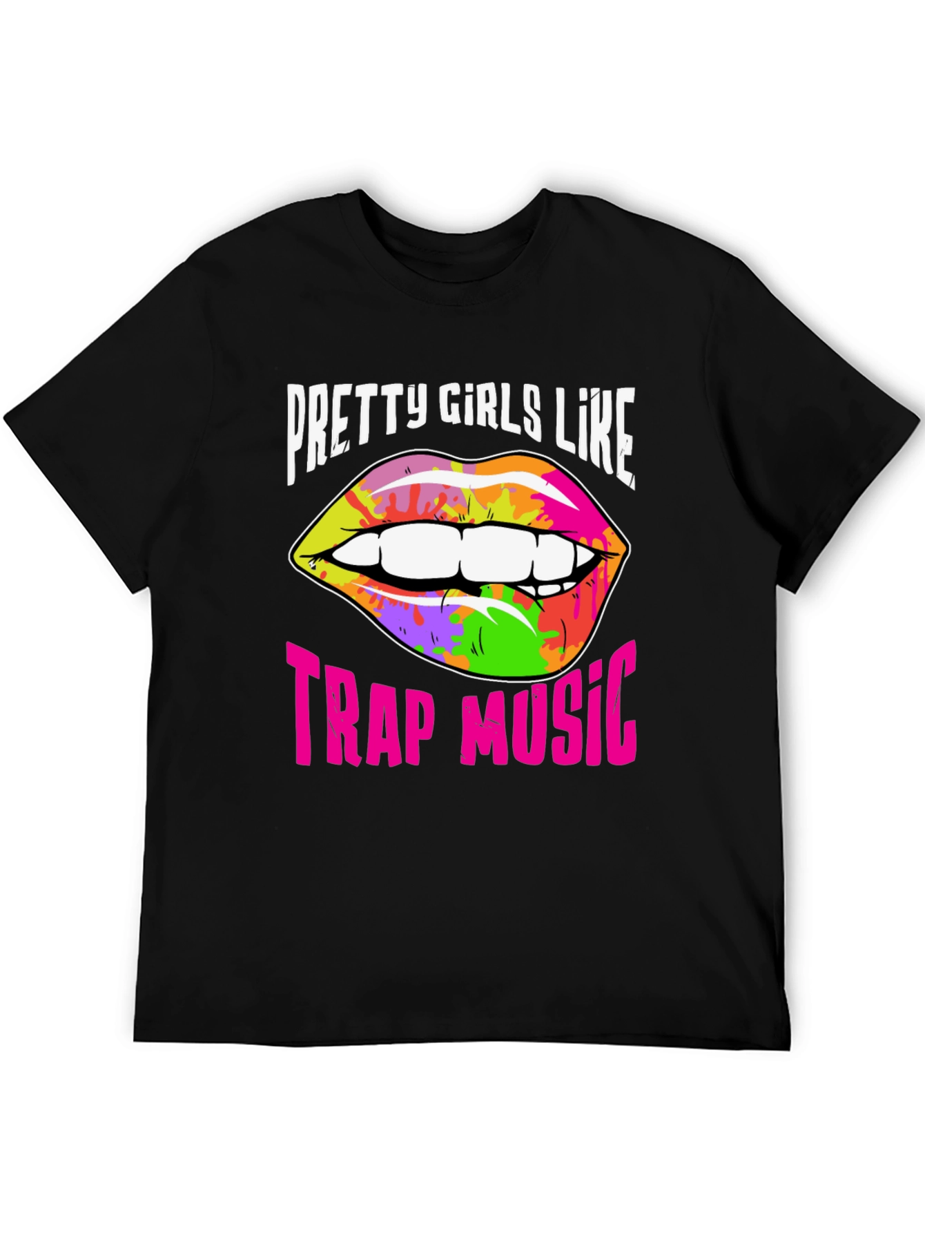 Pretty Girls Like Trap Music Graphic Tee