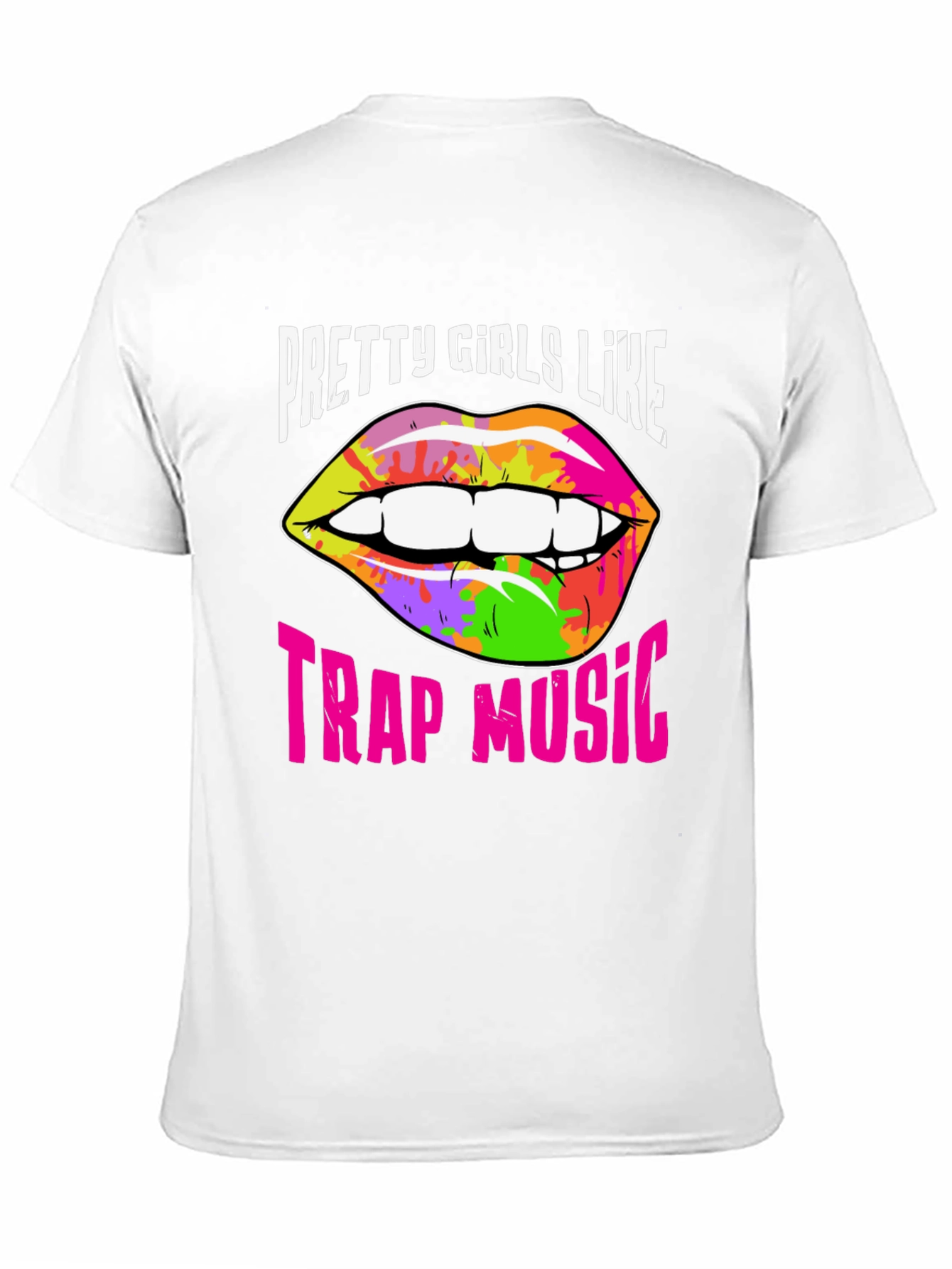 Pretty Girls Like Trap Music Graphic Tee