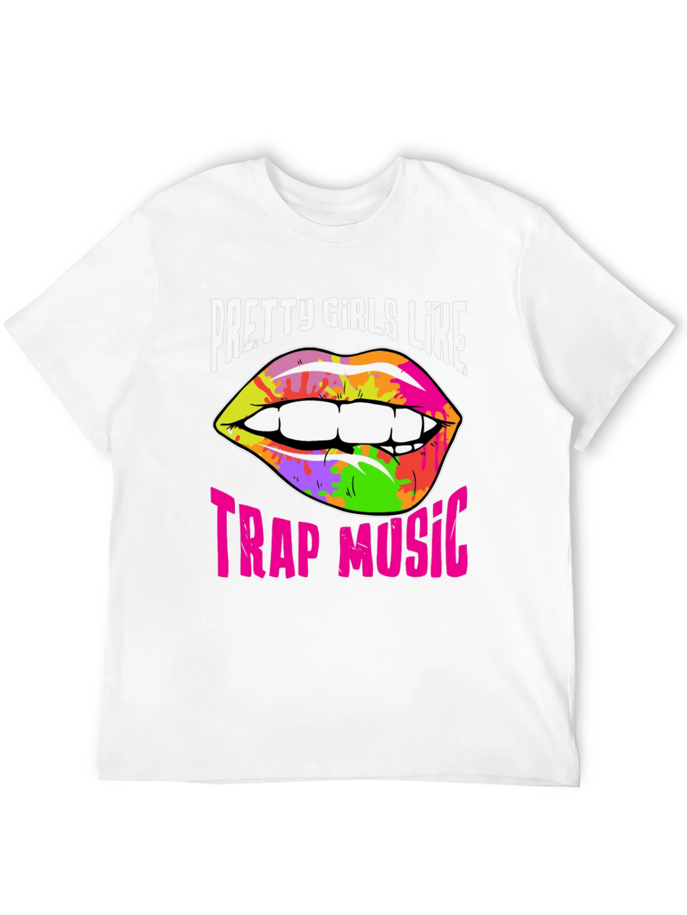 Pretty Girls Like Trap Music Graphic Tee