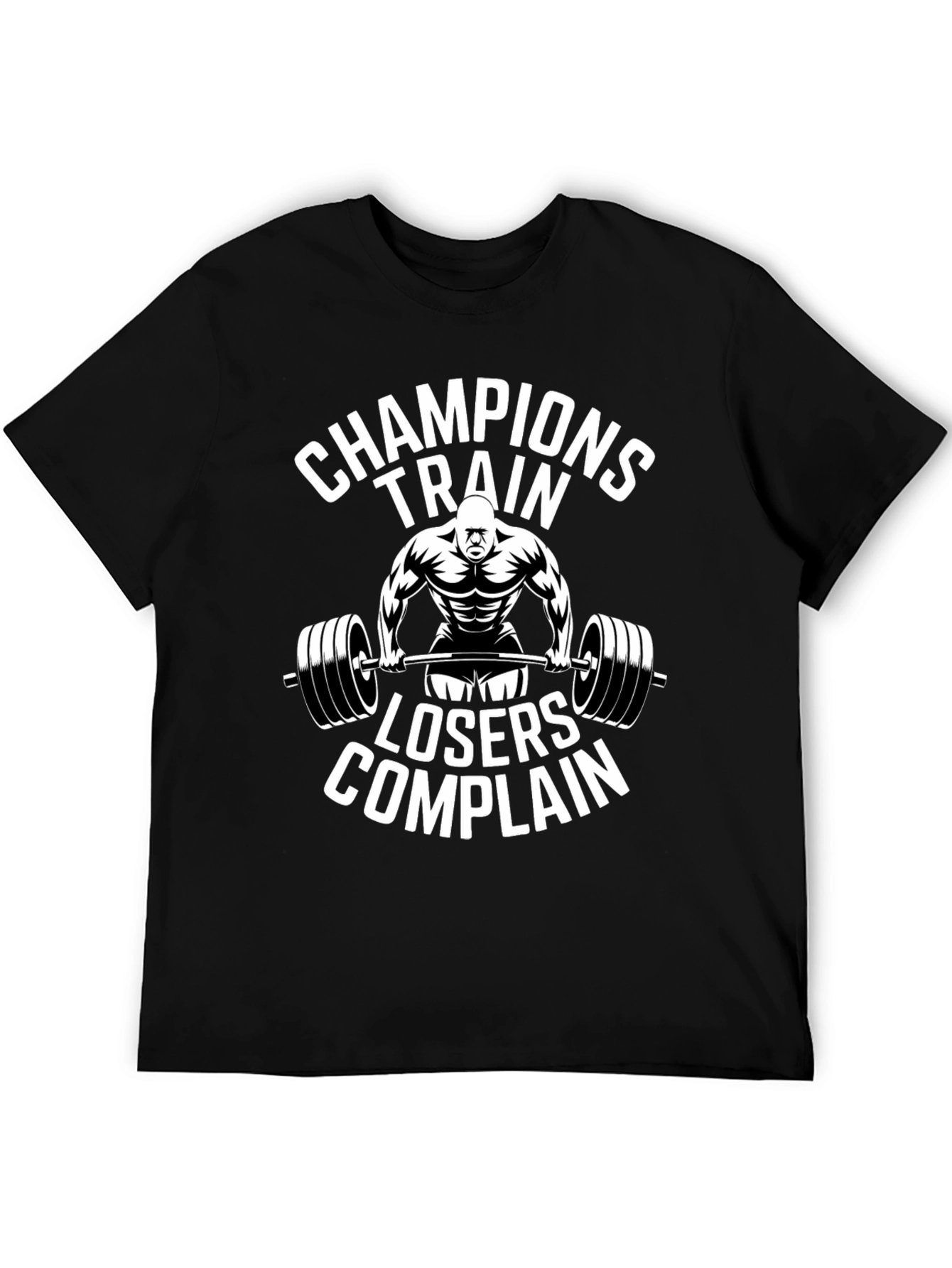 Champions Train T-Shirt - Motivational Workout Tee