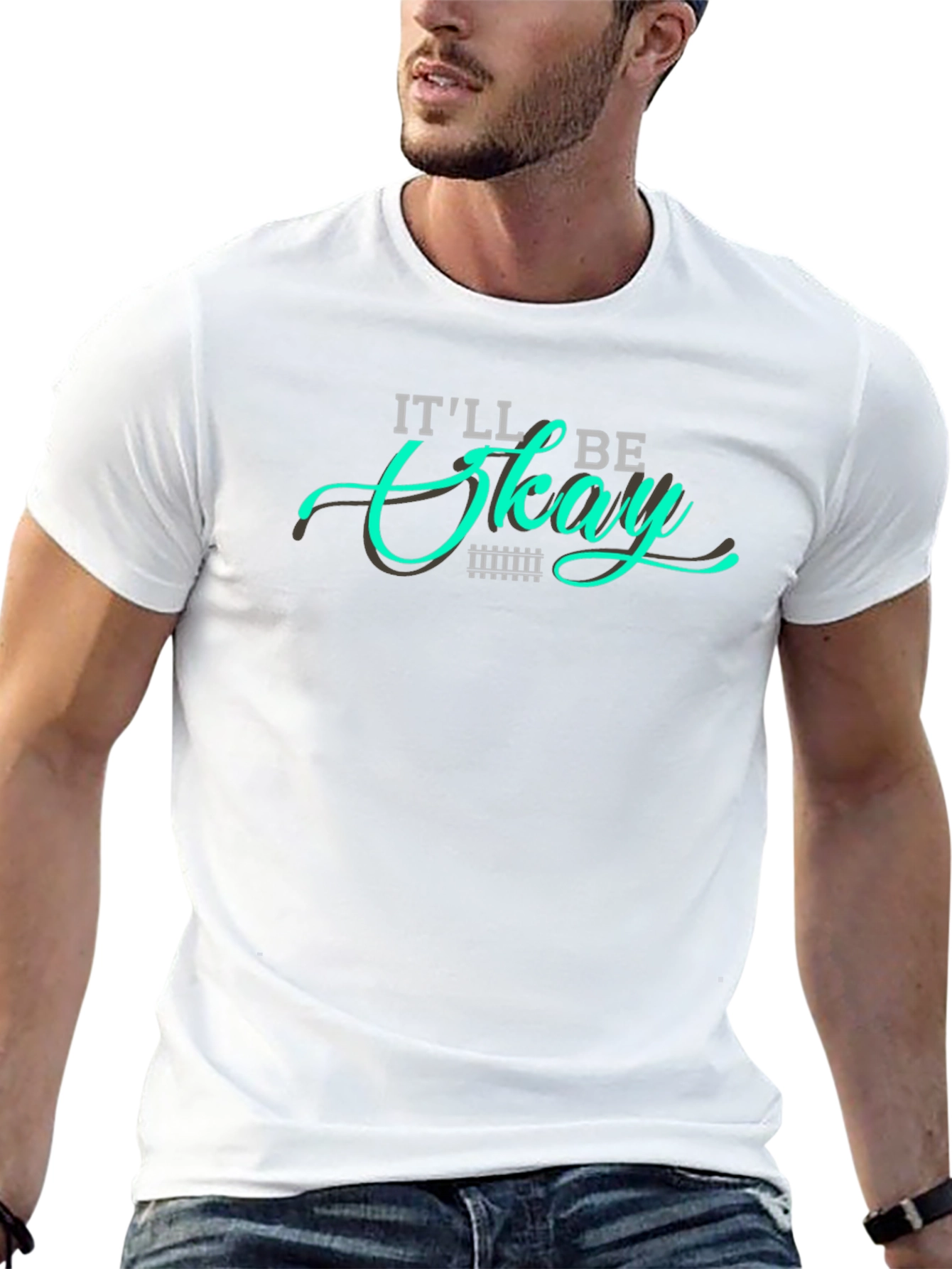 Itll Be Okay Graphic T-Shirt