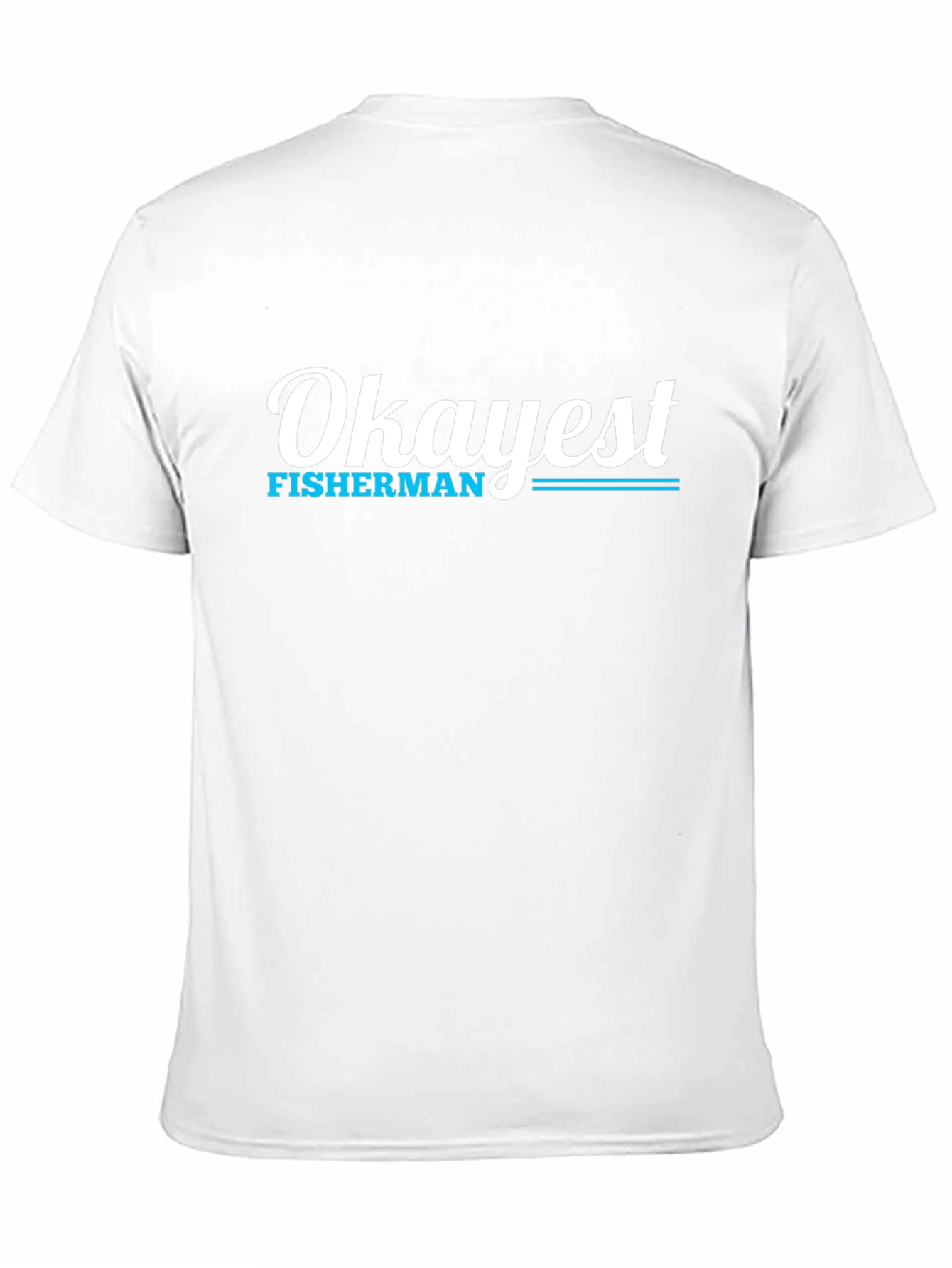 Okayest Fisherman Graphic Tee