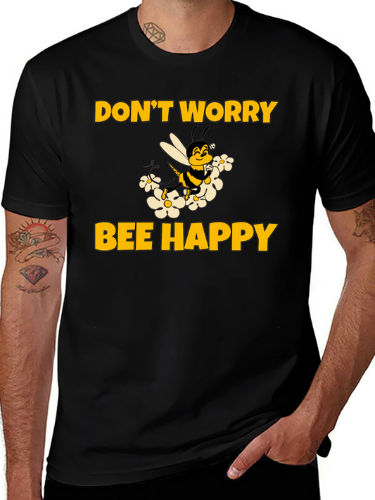 Dont Worry Bee Happy T-Shirt