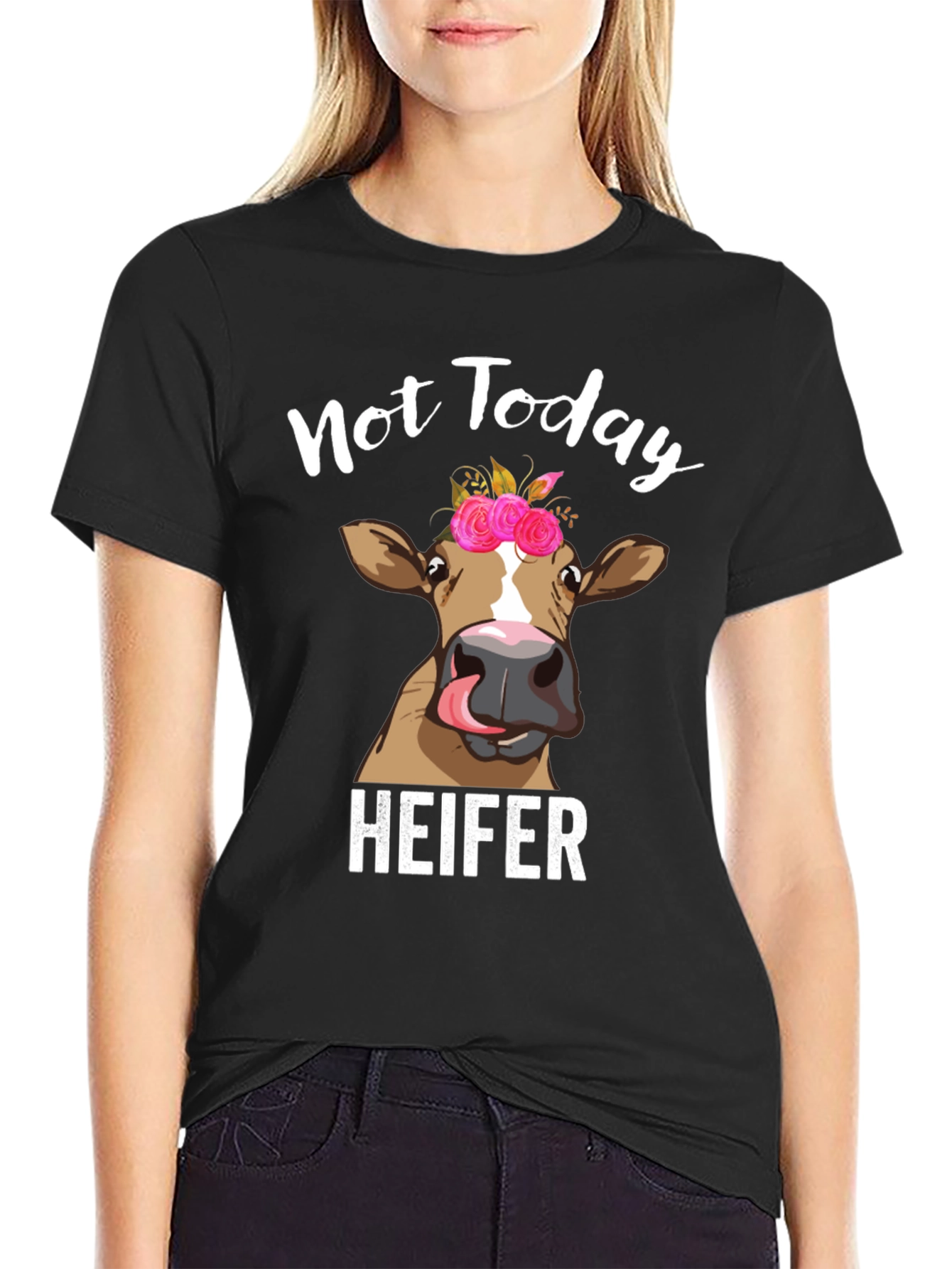 Not Today Heifer Graphic T-Shirt