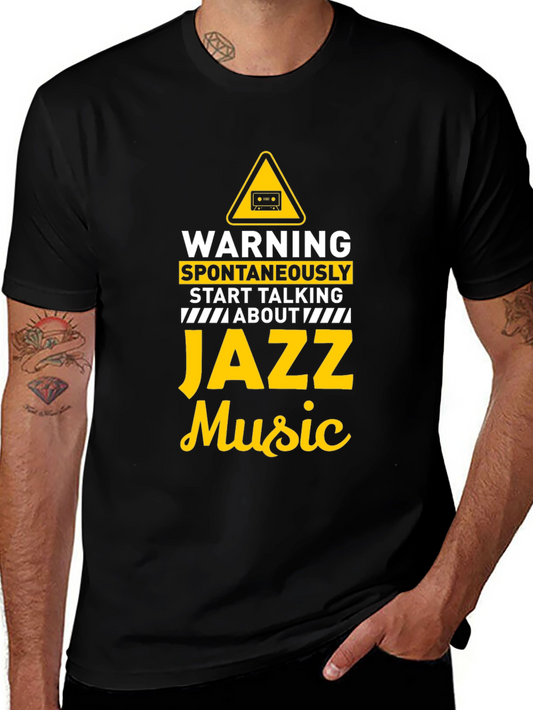 Warning Jazz Music T-Shirt Funny Musician Tee