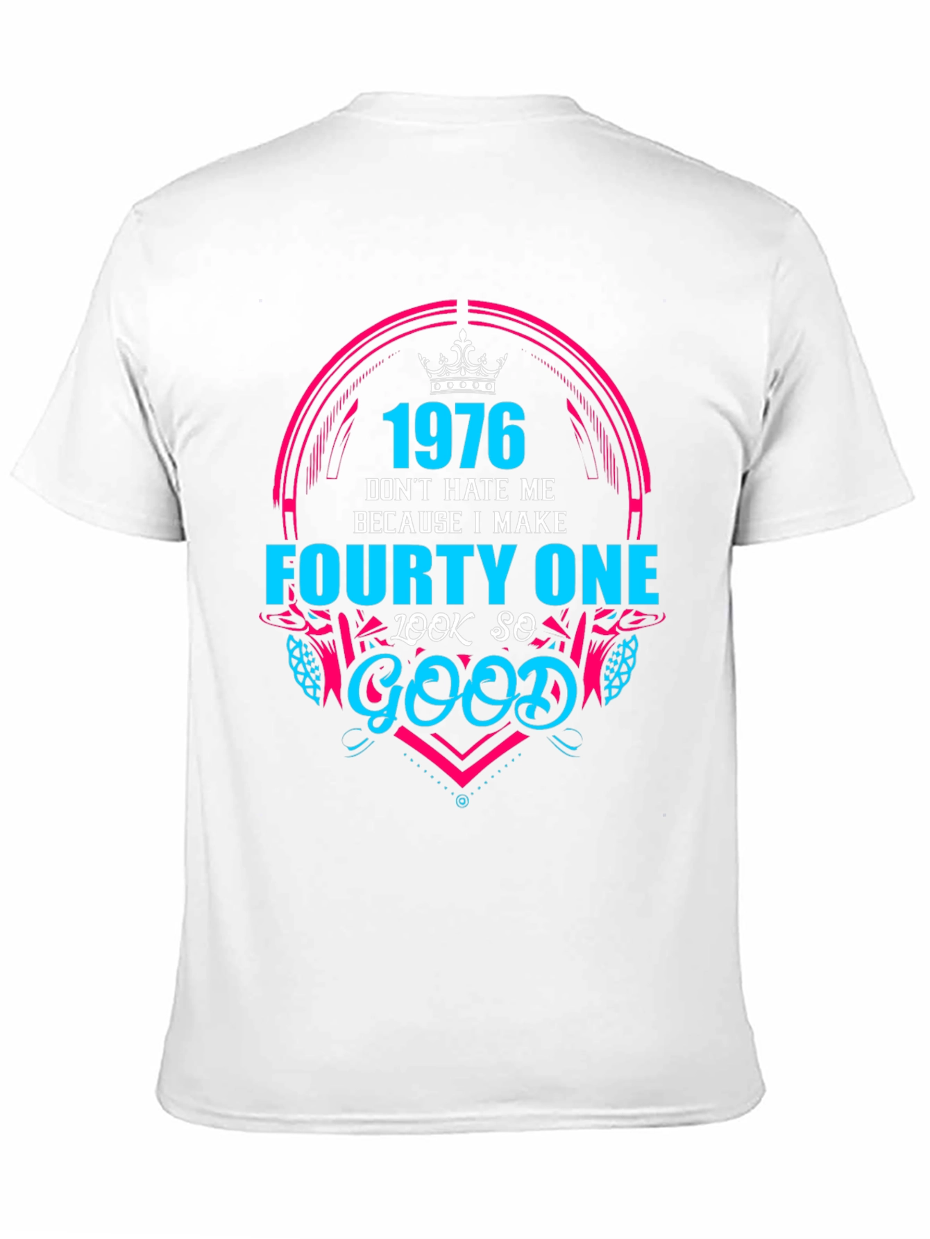 1976 Birthday T-Shirt