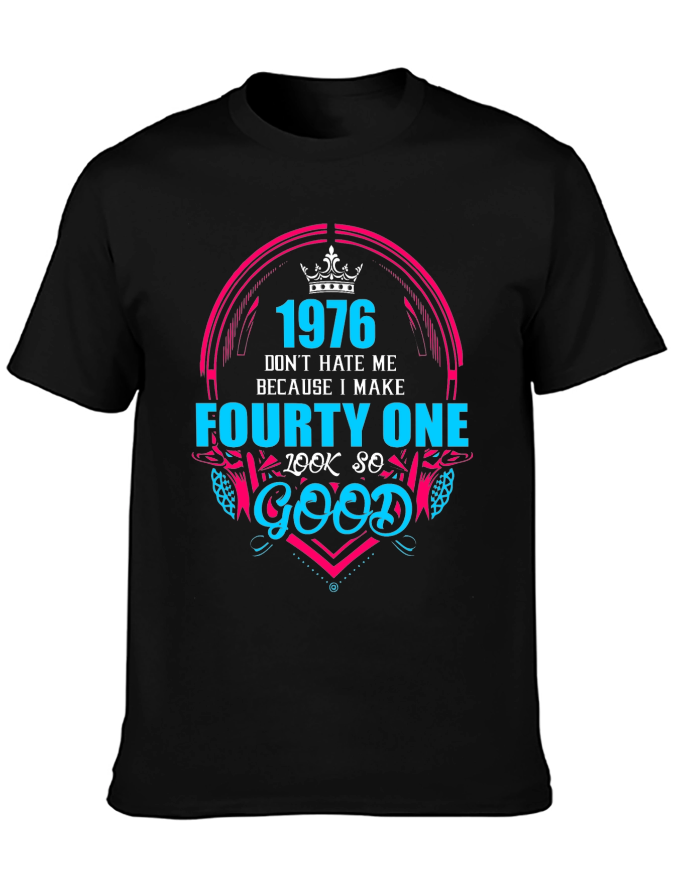 1976 Birthday T-Shirt