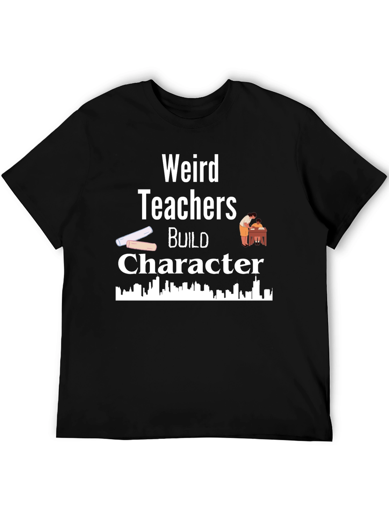 Weird Teachers Build Character Black T-Shirt