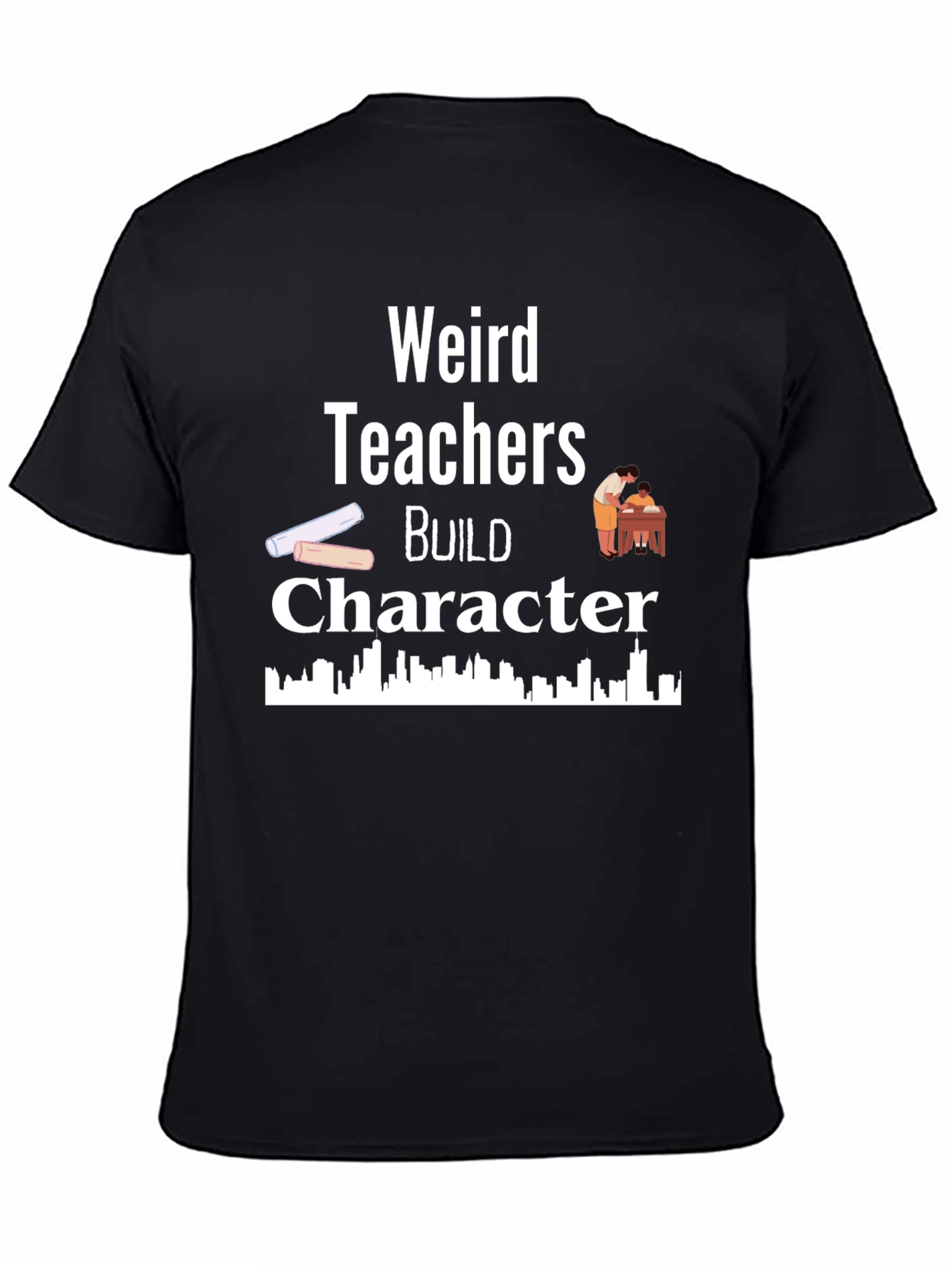Weird Teachers Build Character Black T-Shirt