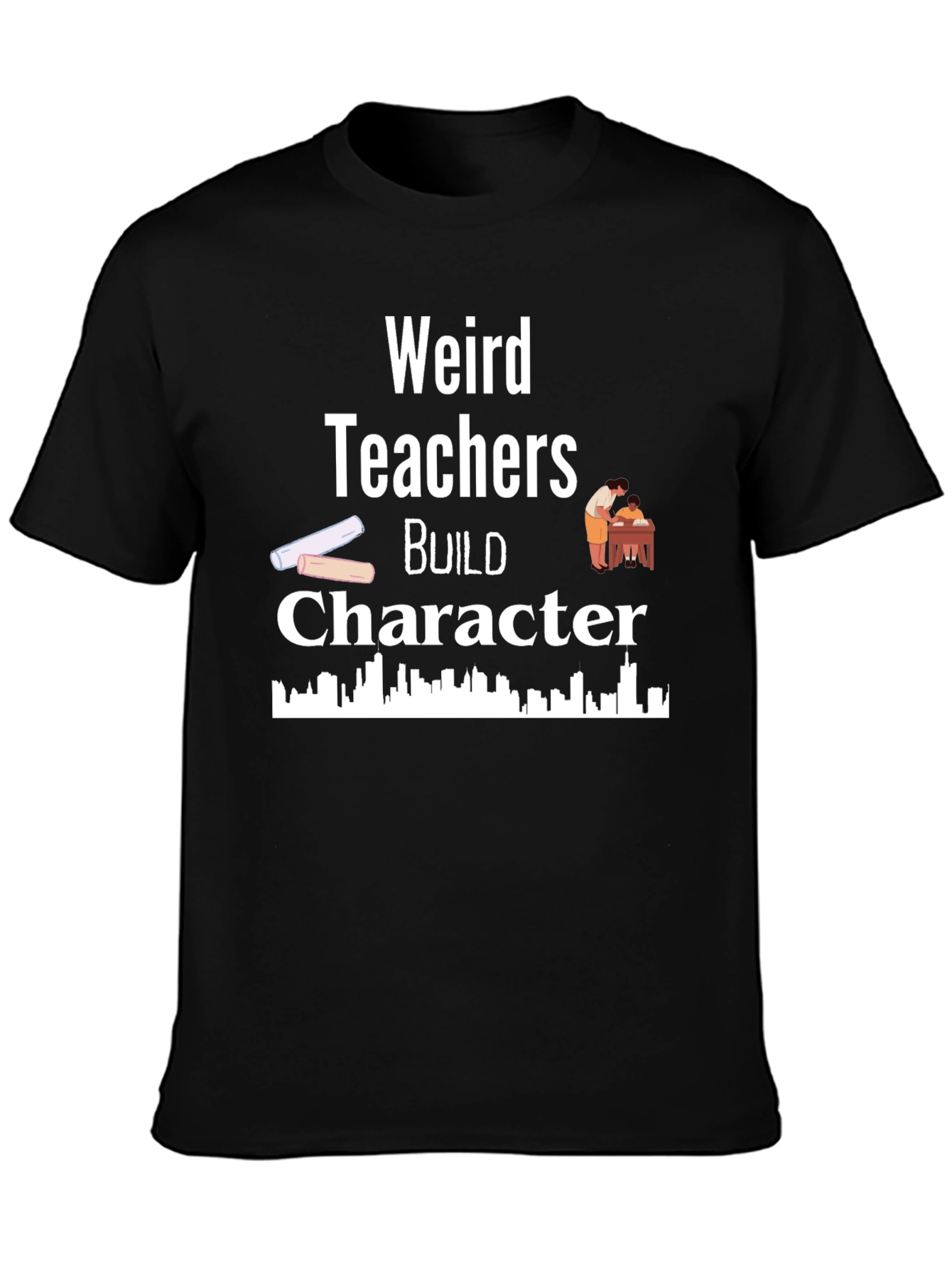 Weird Teachers Build Character Black T-Shirt