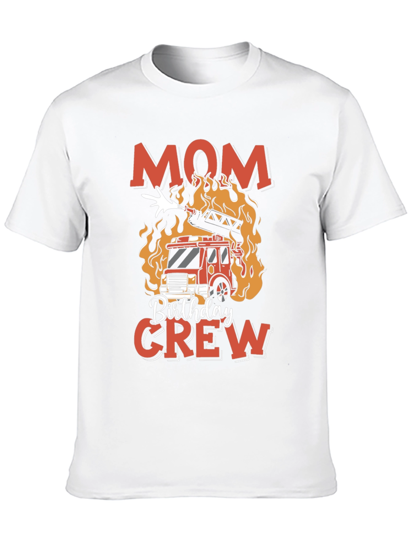 Mom Birthday Crew Firetruck T-Shirt