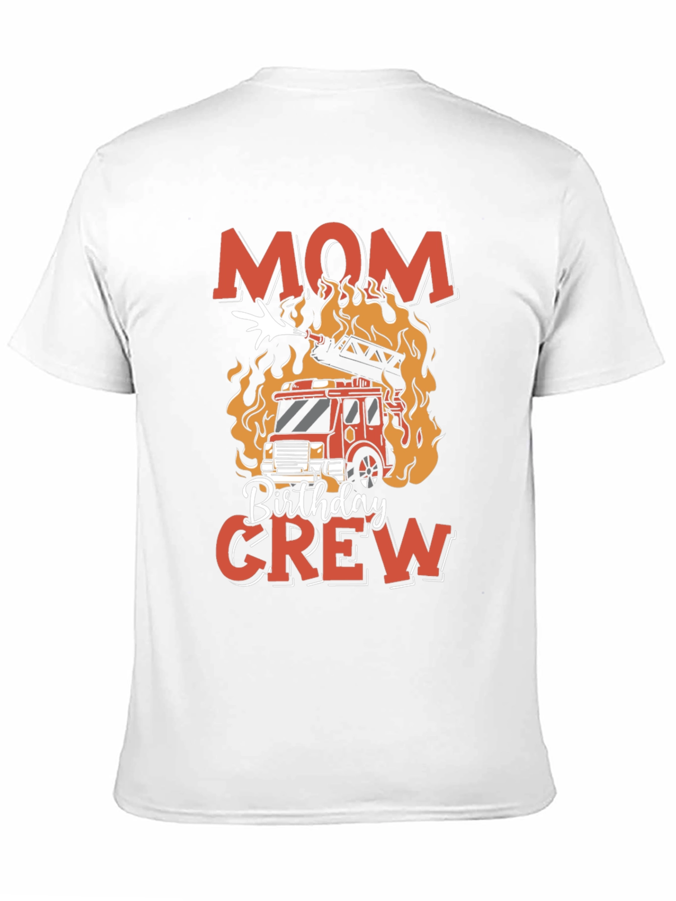 Mom Birthday Crew Firetruck T-Shirt