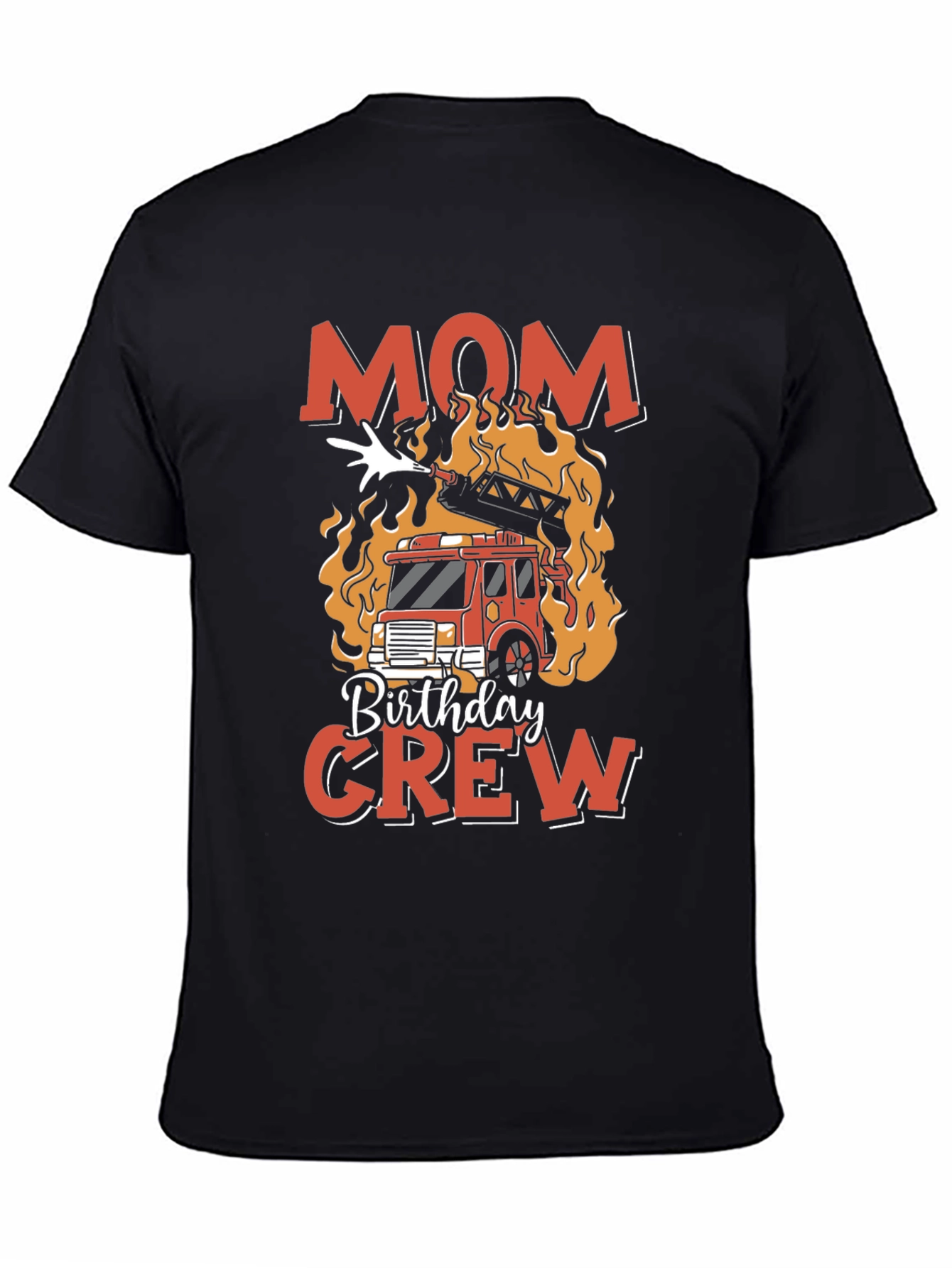 Mom Birthday Crew Firetruck T-Shirt