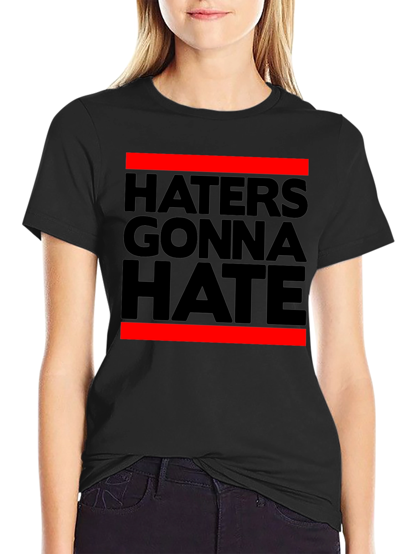 Haters Gonna Hate Black Graphic Tee