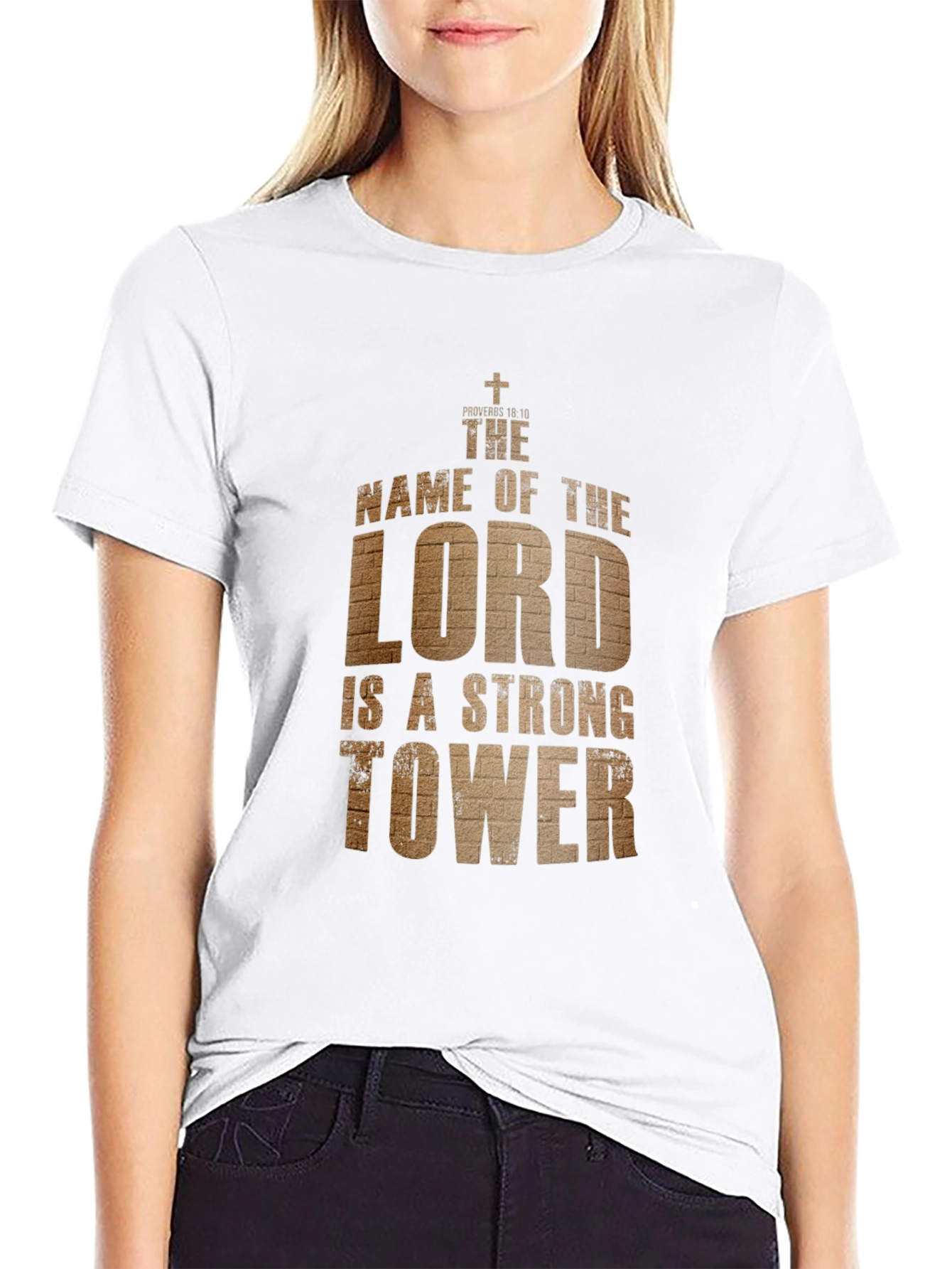 The Lord is a Strong Tower T-Shirt
