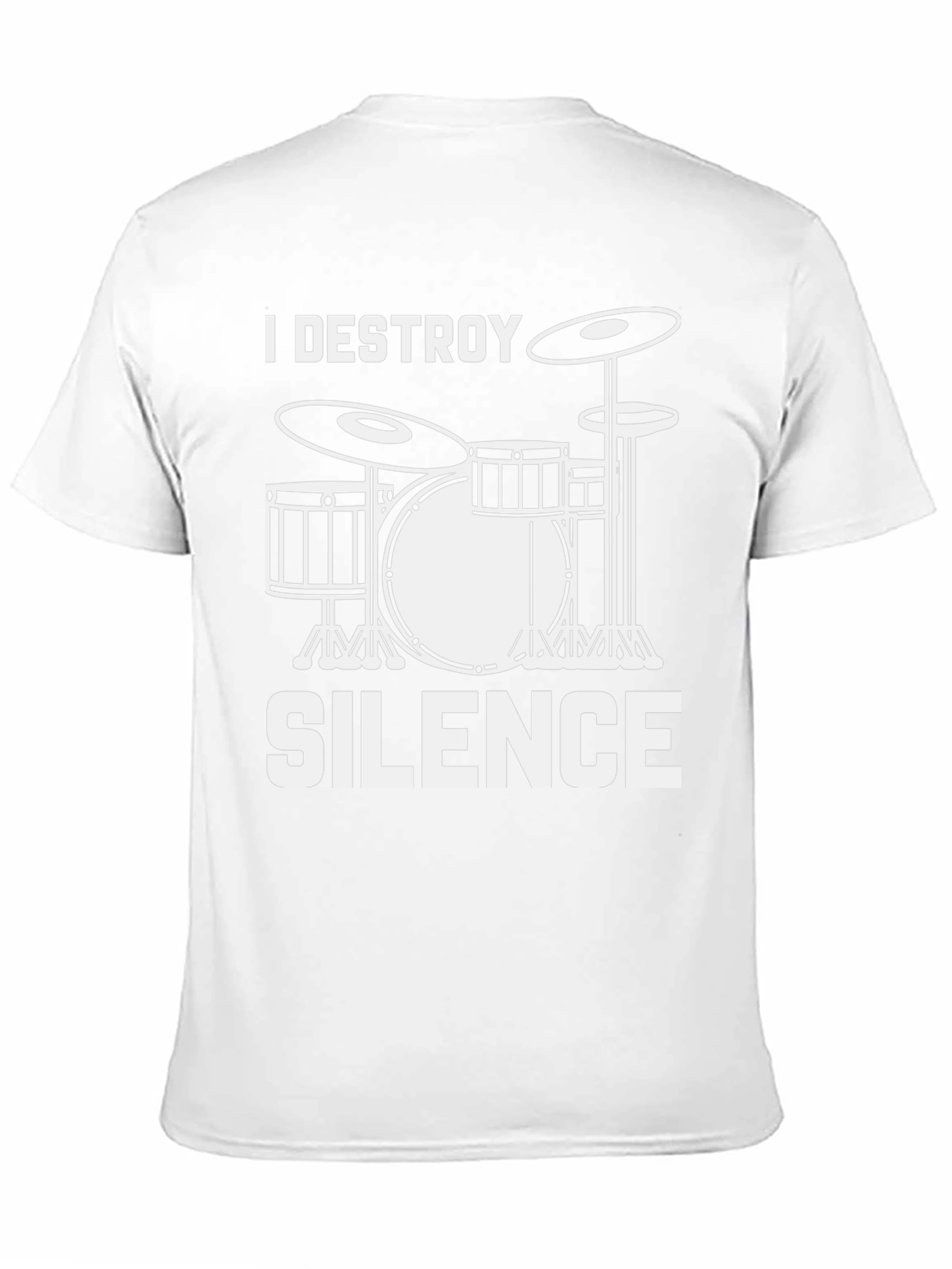 I Destroy Silence Drummer T-Shirt - Music Lover Tee