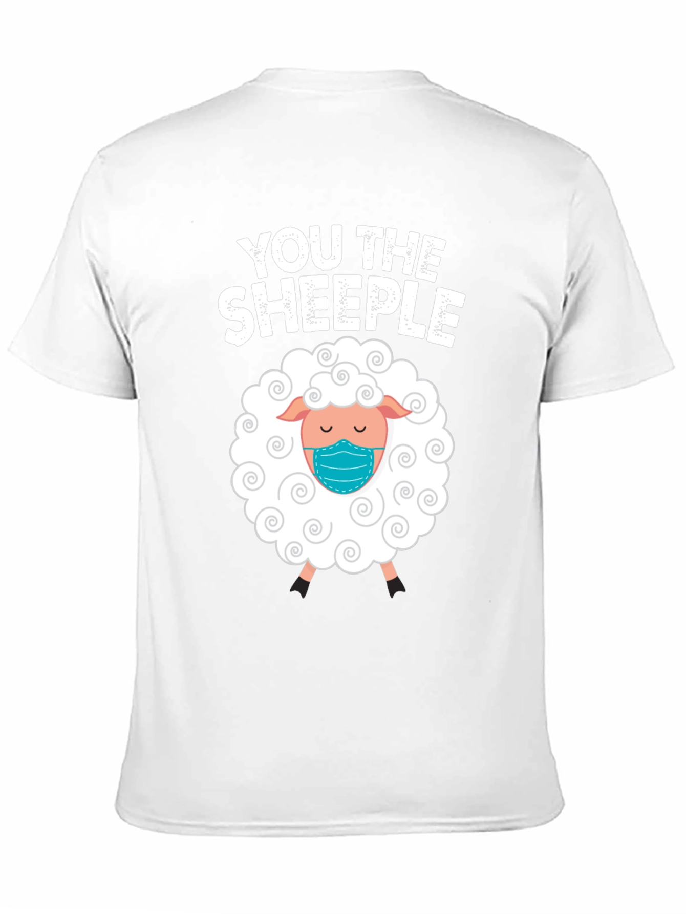 You The Sheeple Masked Sheep T-Shirt