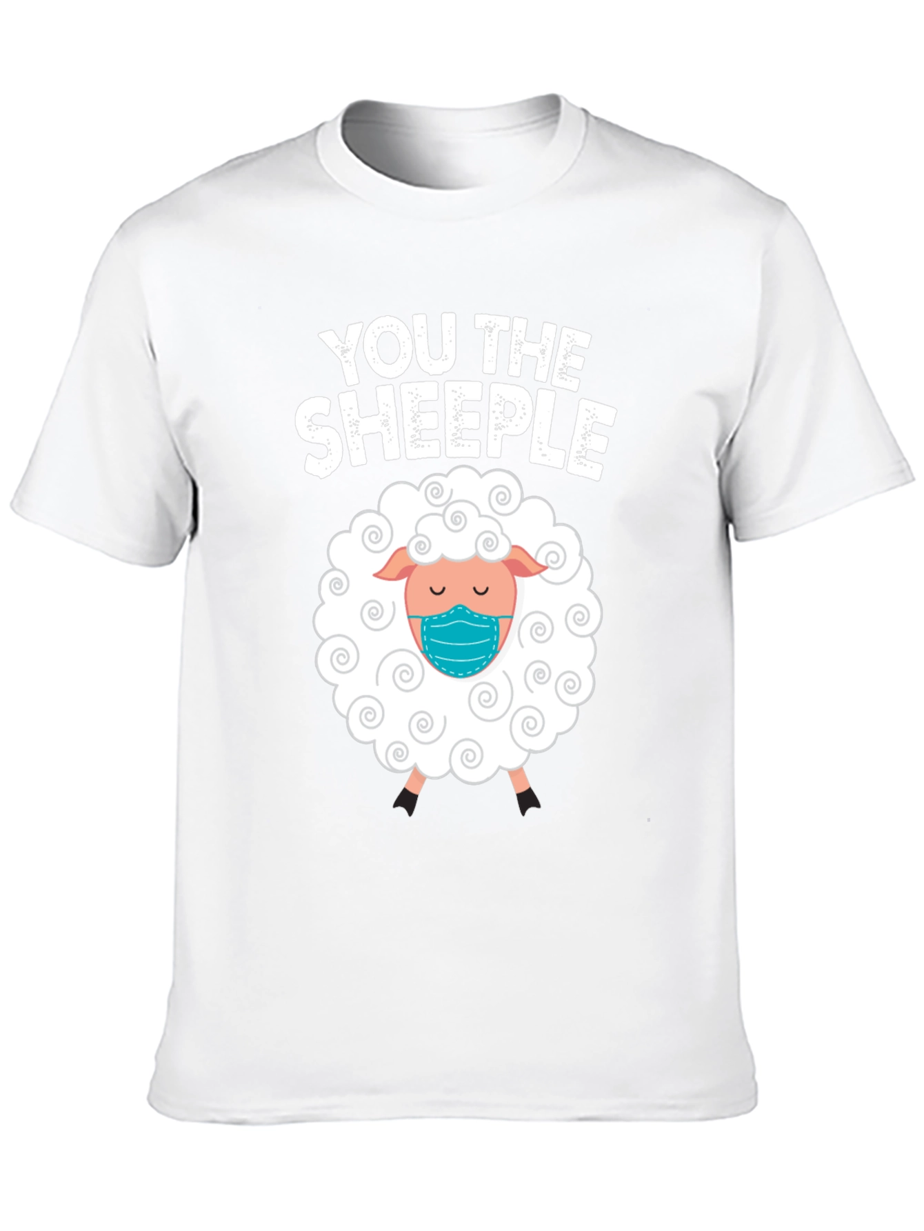You The Sheeple Masked Sheep T-Shirt
