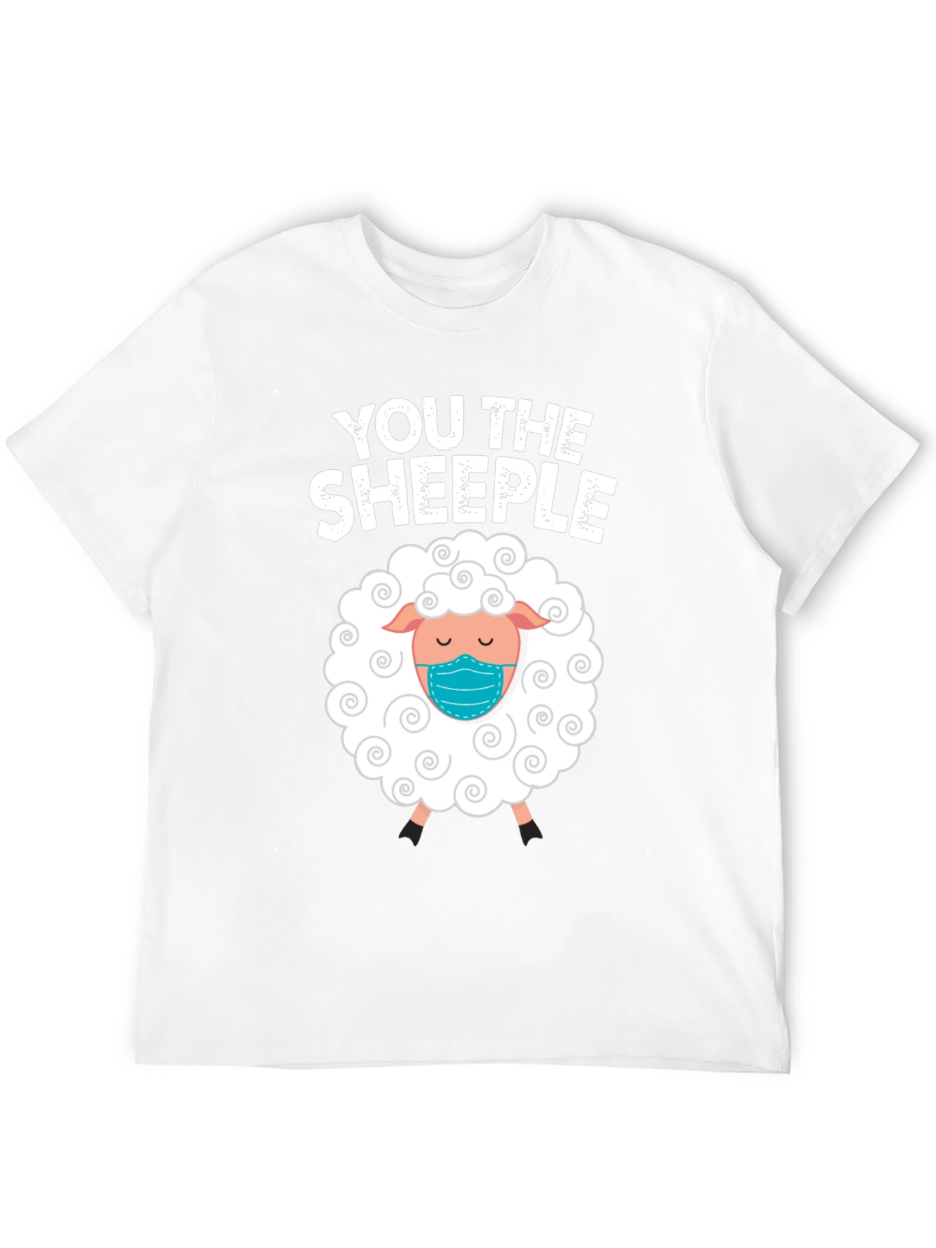 You The Sheeple Masked Sheep T-Shirt