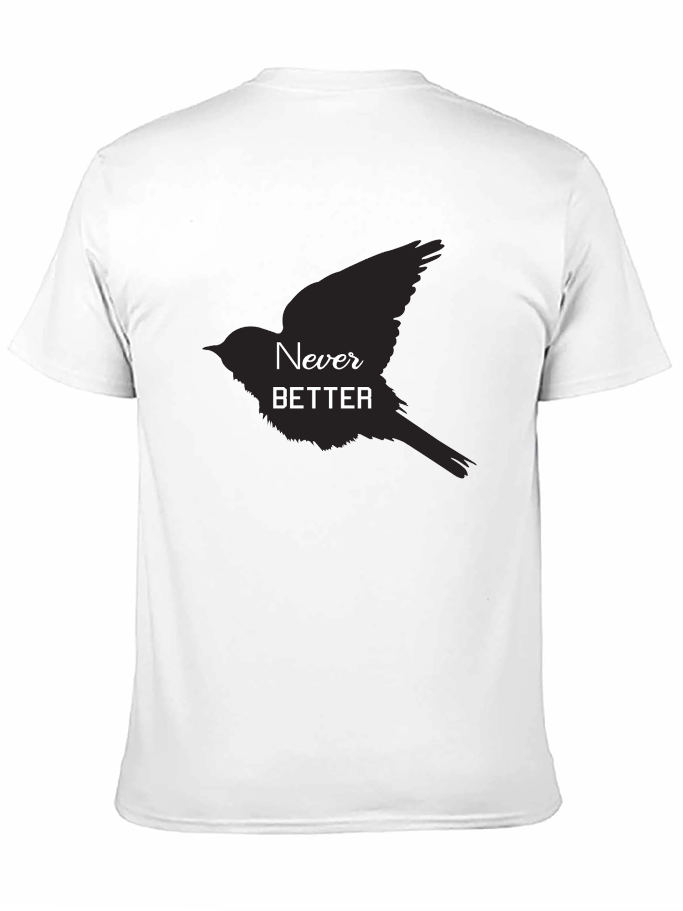 Never Better Bird Graphic Black T-Shirt