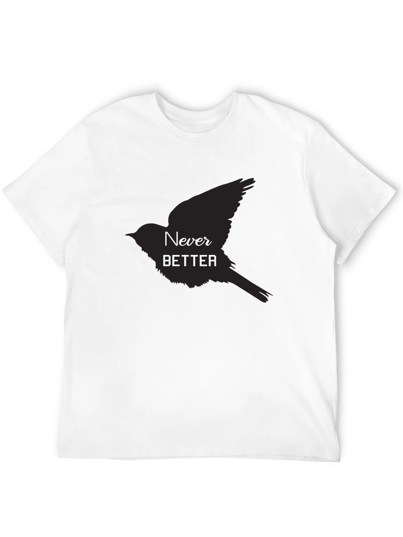 Never Better Bird Graphic Black T-Shirt