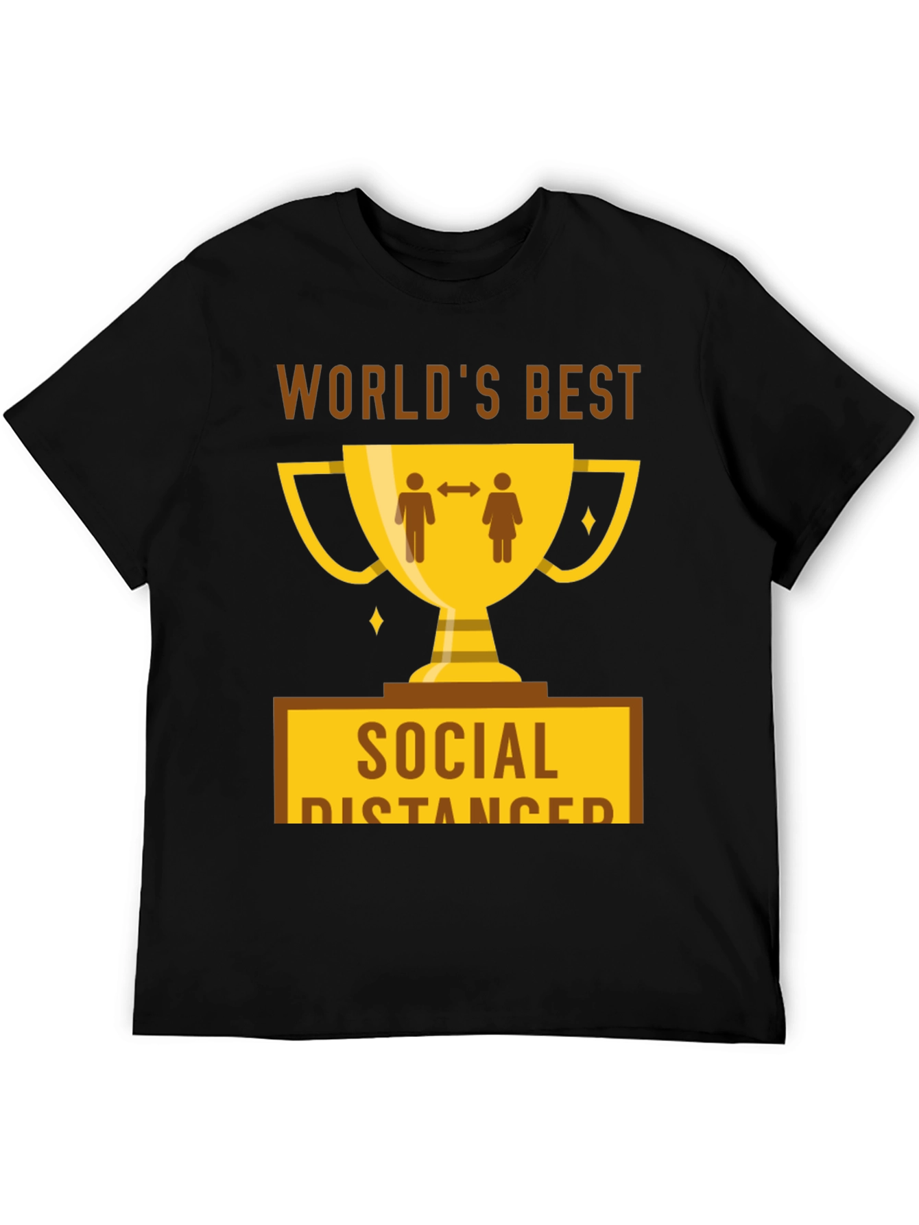 Worlds Best Social Distancer T-Shirt