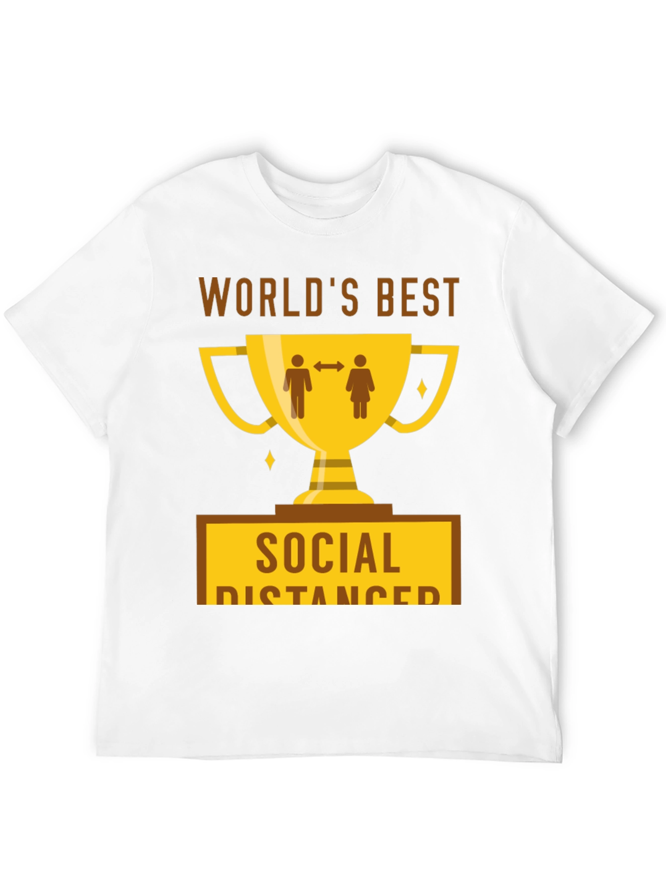 Worlds Best Social Distancer T-Shirt