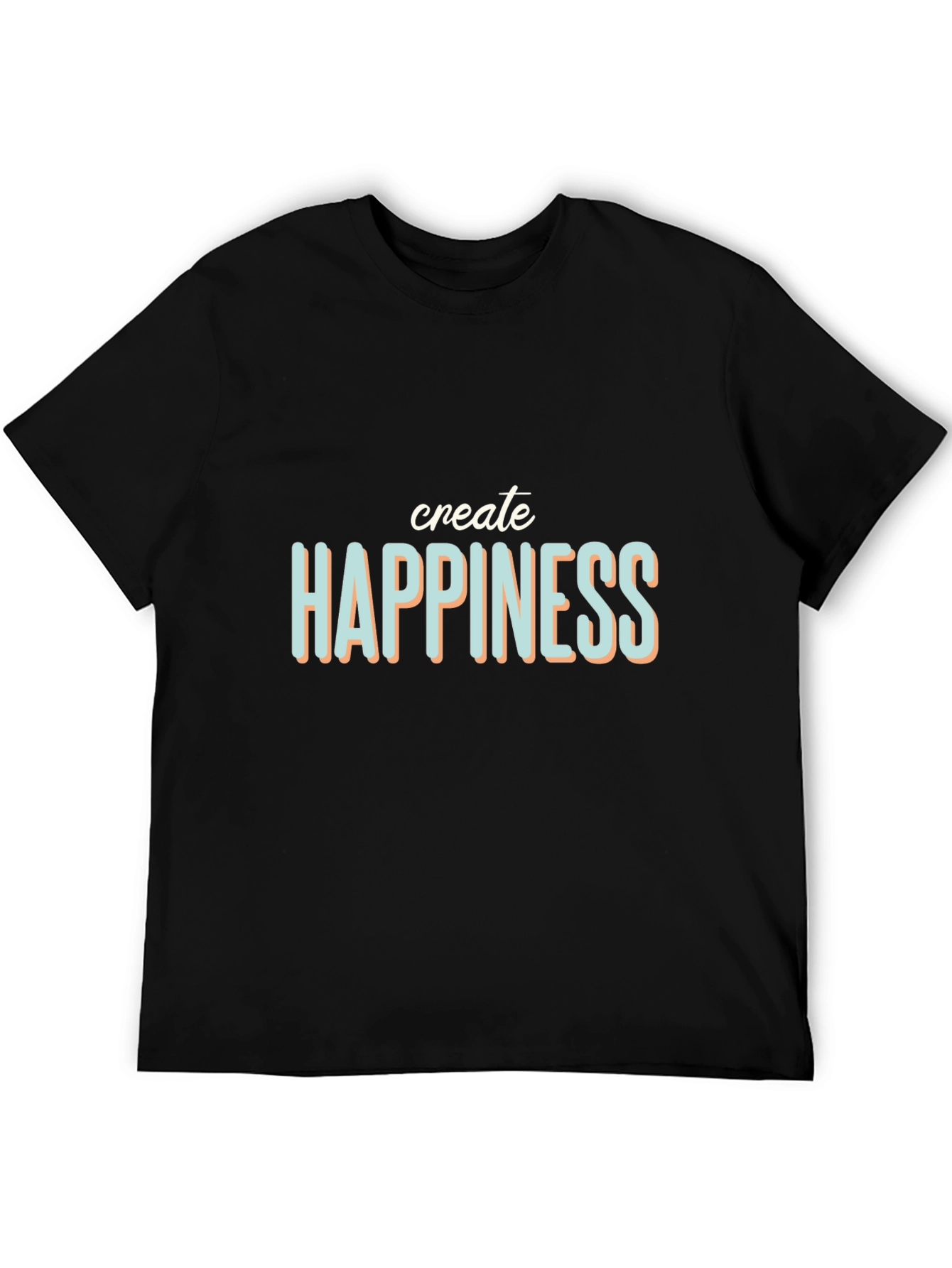 Create Happiness Graphic Tee - Black Casual T-Shirt