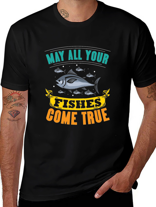 May All Your Fishes Come True Black T-Shirt