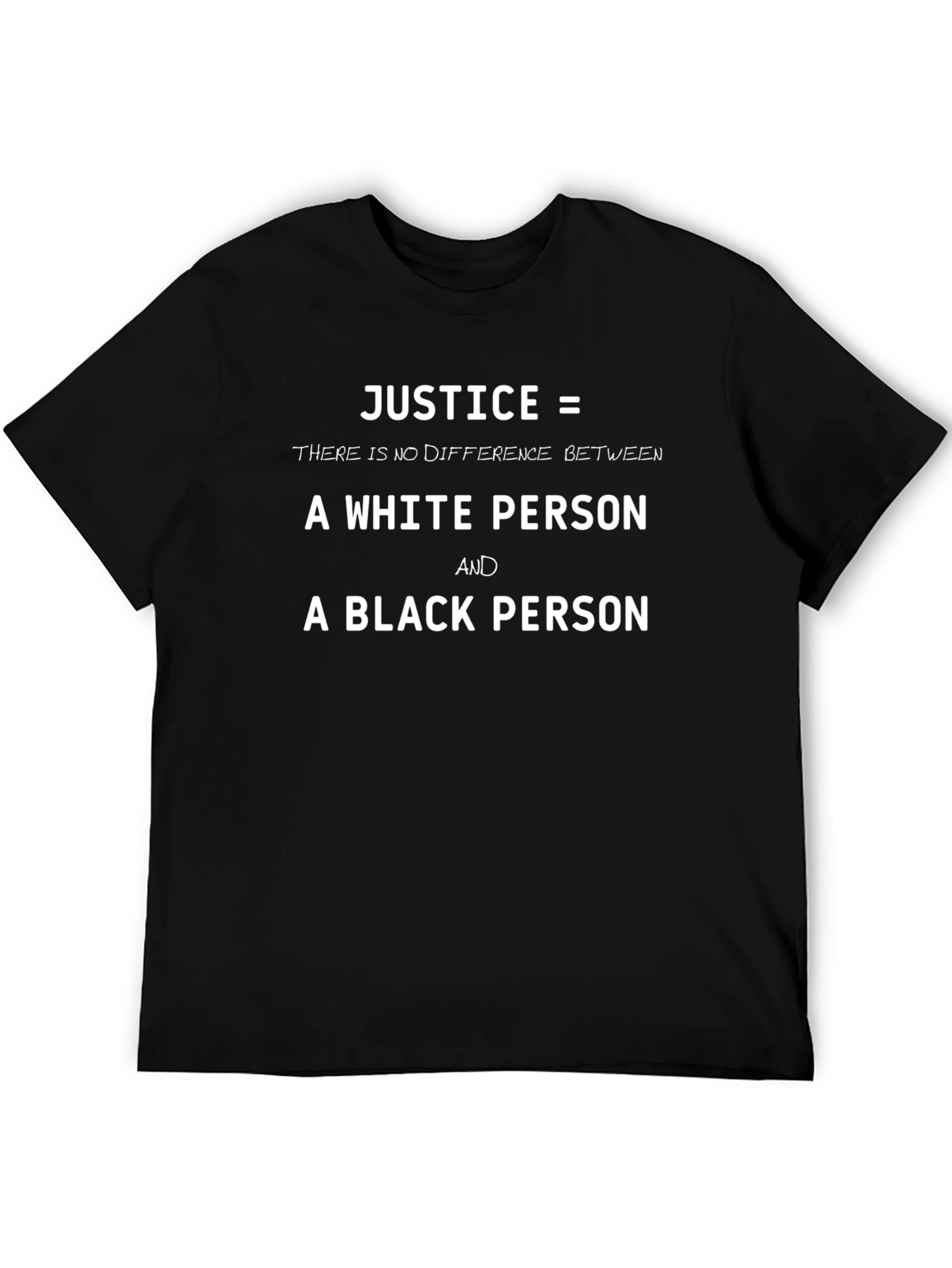 Equality T-Shirt: Justice For All