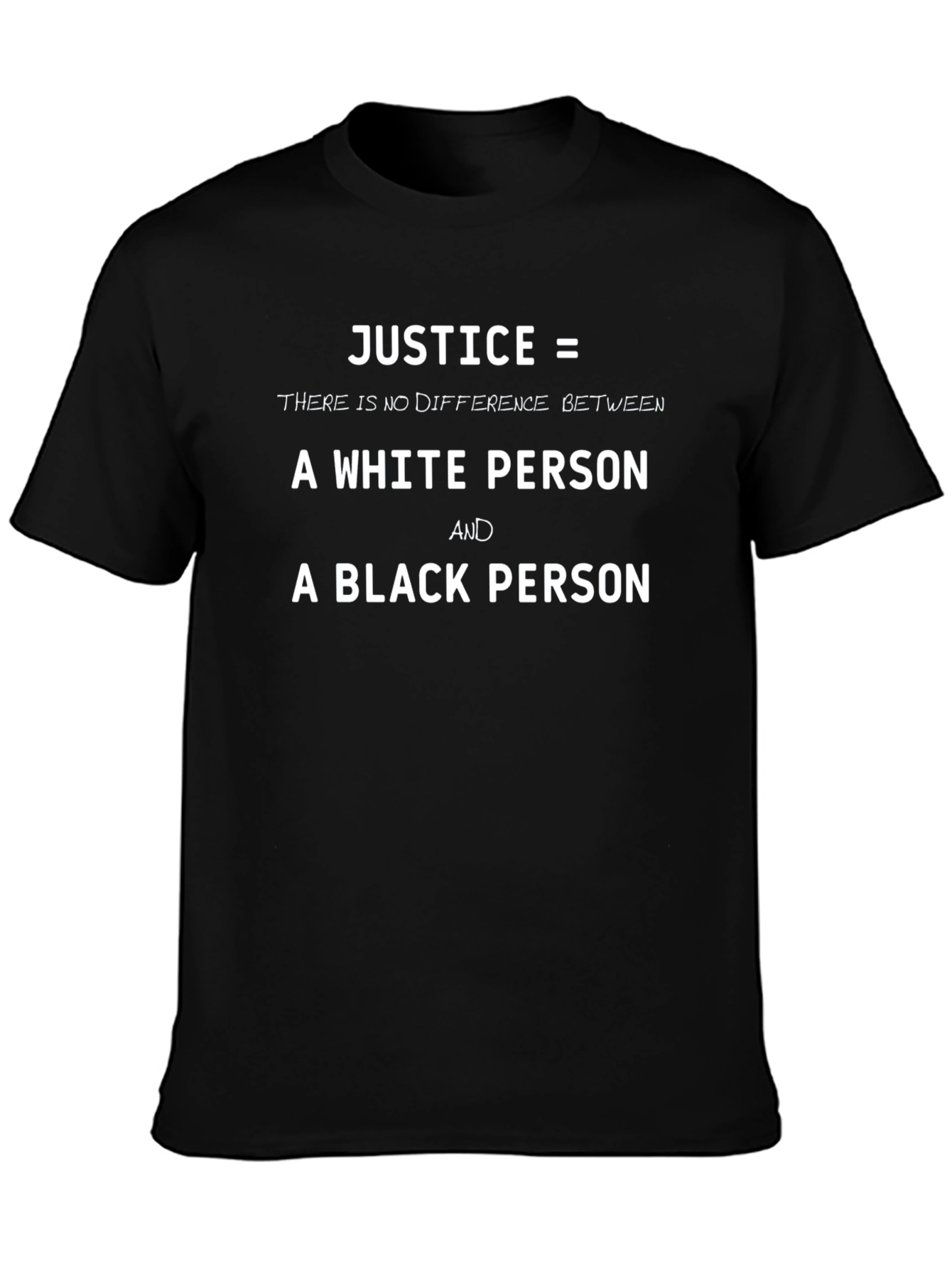 Equality T-Shirt: Justice For All