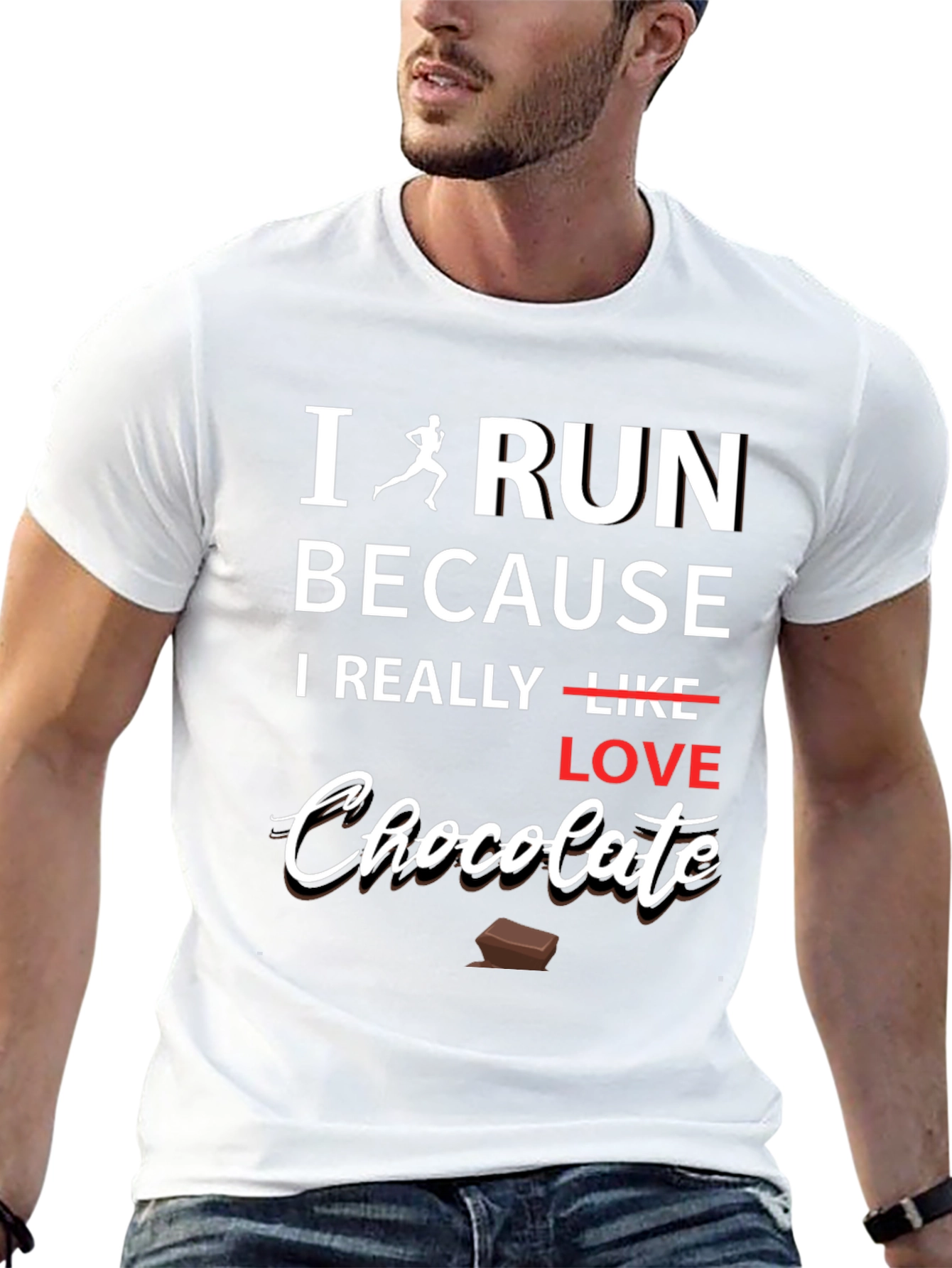 I Run Because I Love Chocolate Graphic T-Shirt