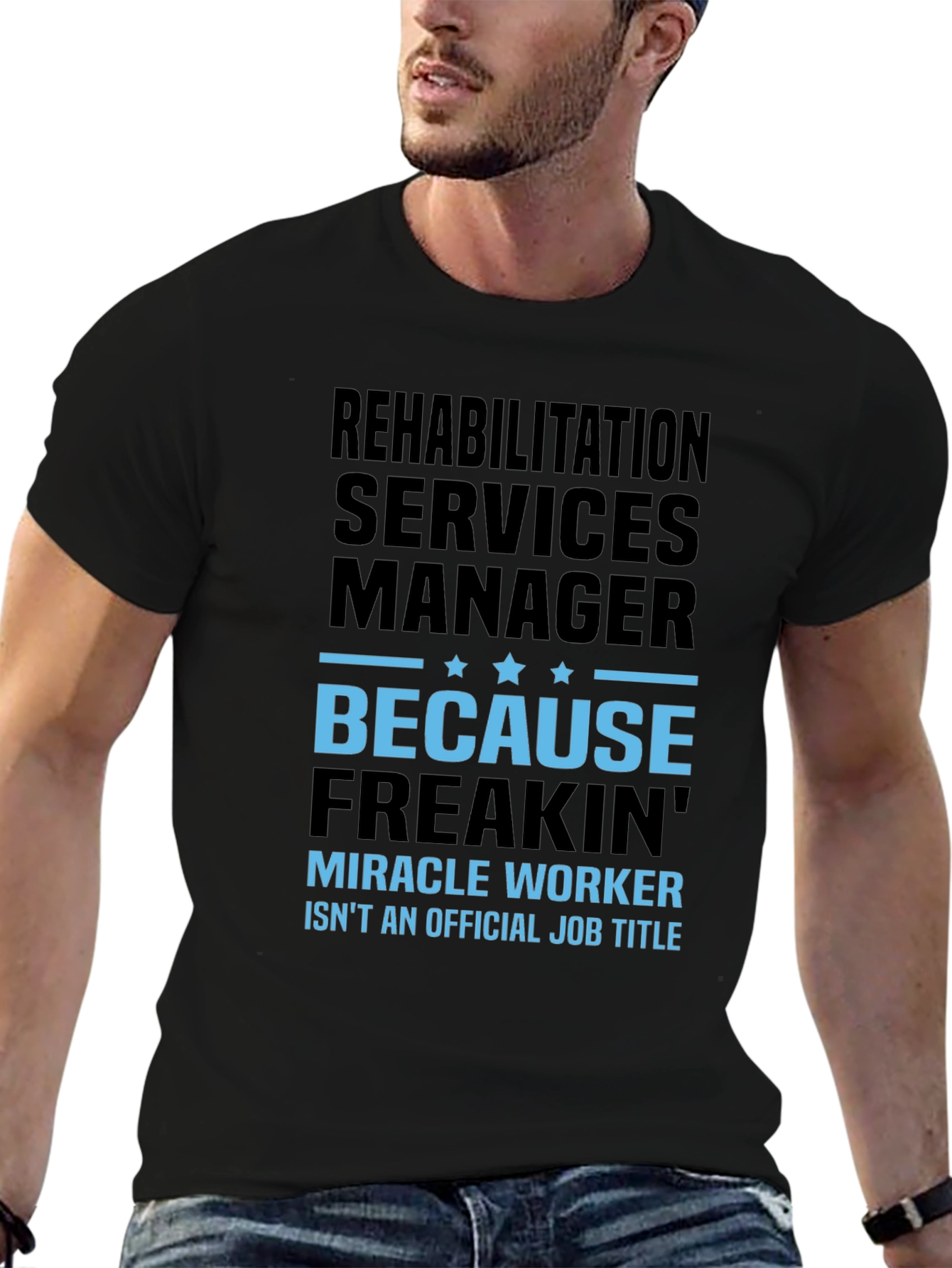 Rehabilitation Manager T-Shirt