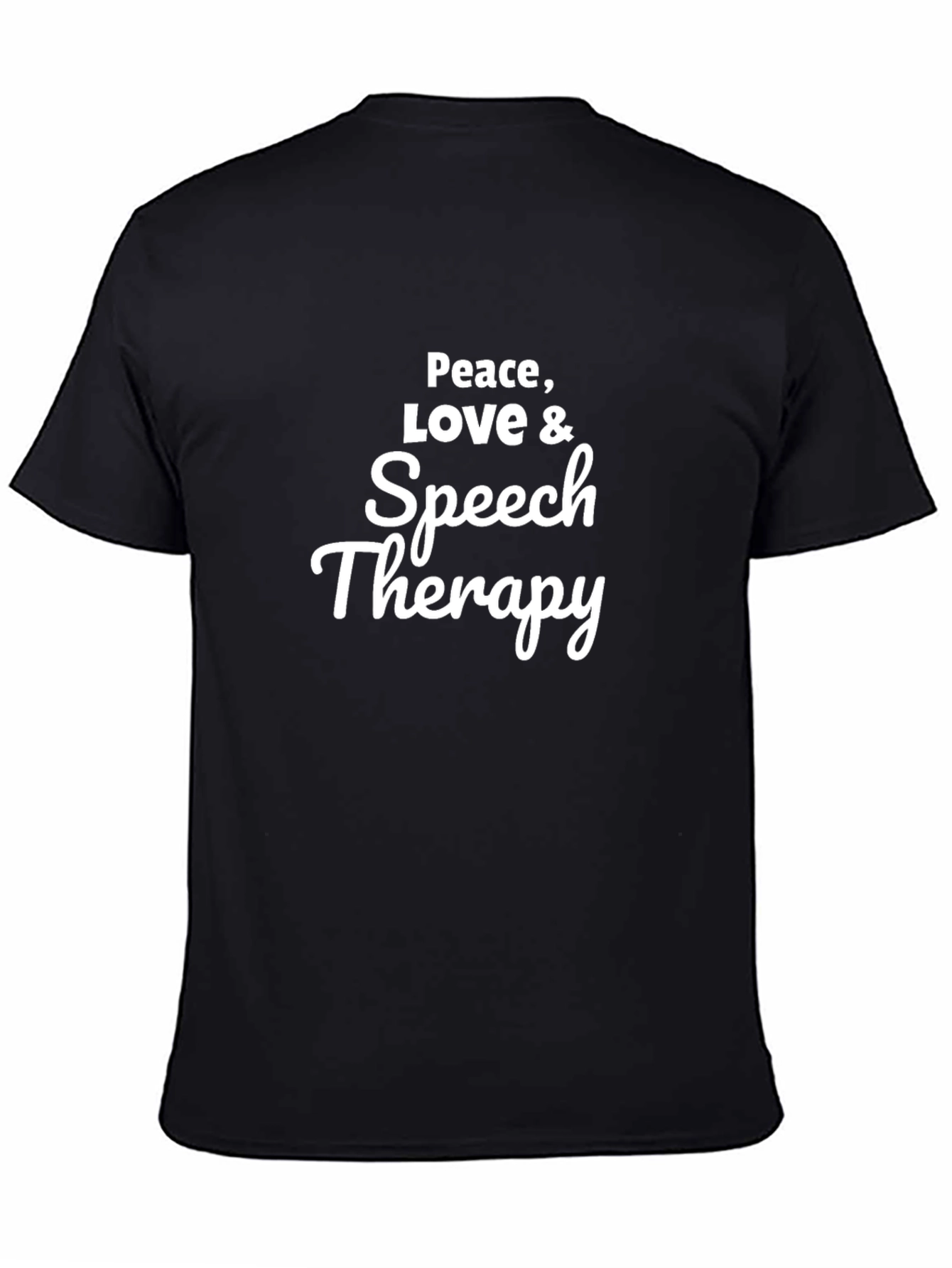 Peace Love & Speech Therapy T-Shirt