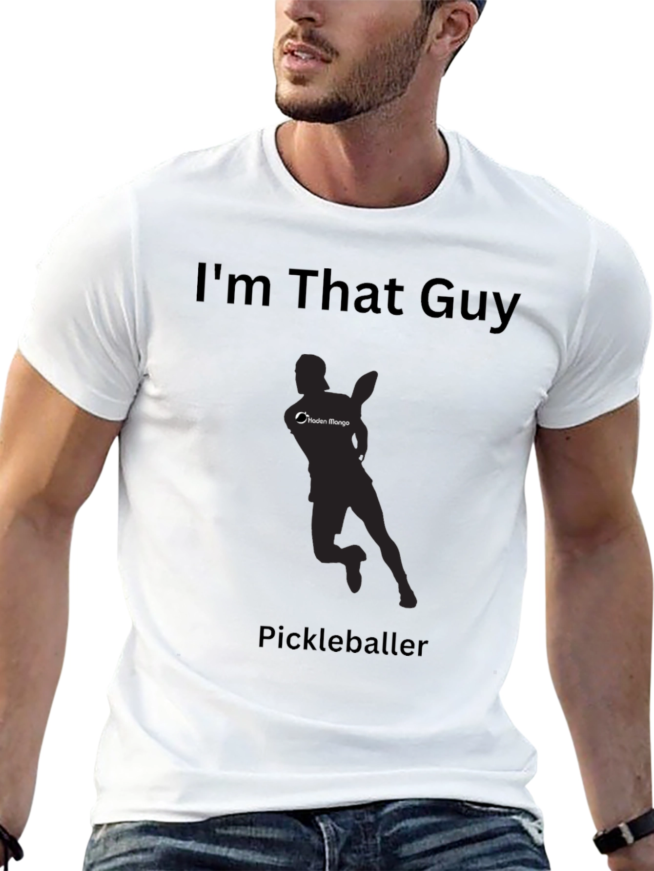 Im That Guy Pickleballer T-Shirt