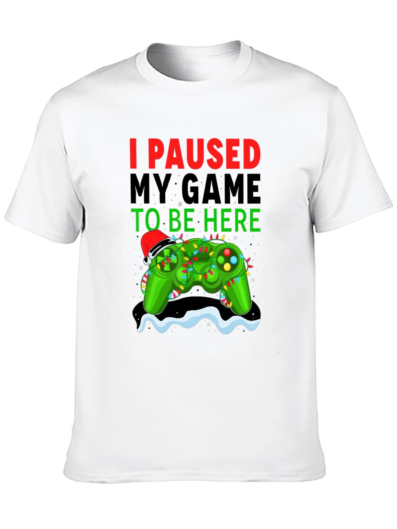 I Paused My Game Christmas Gamer T-Shirt