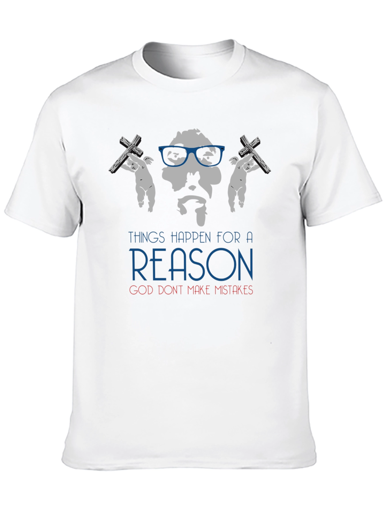 Things Happen for a Reason Graphic Tee