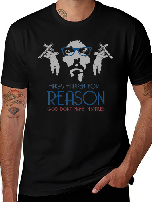 Things Happen for a Reason Graphic Tee