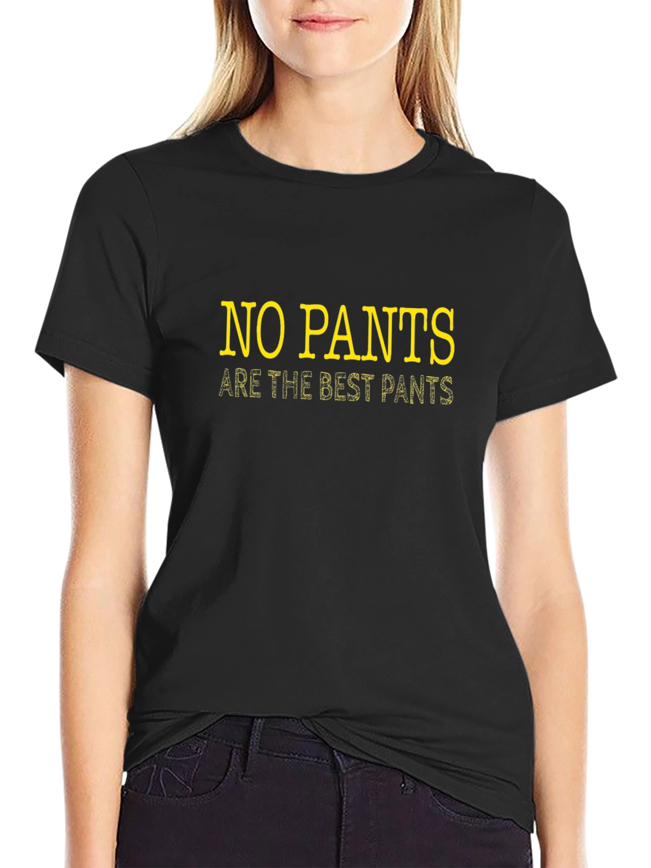 No Pants Are the Best Pants Graphic Tee