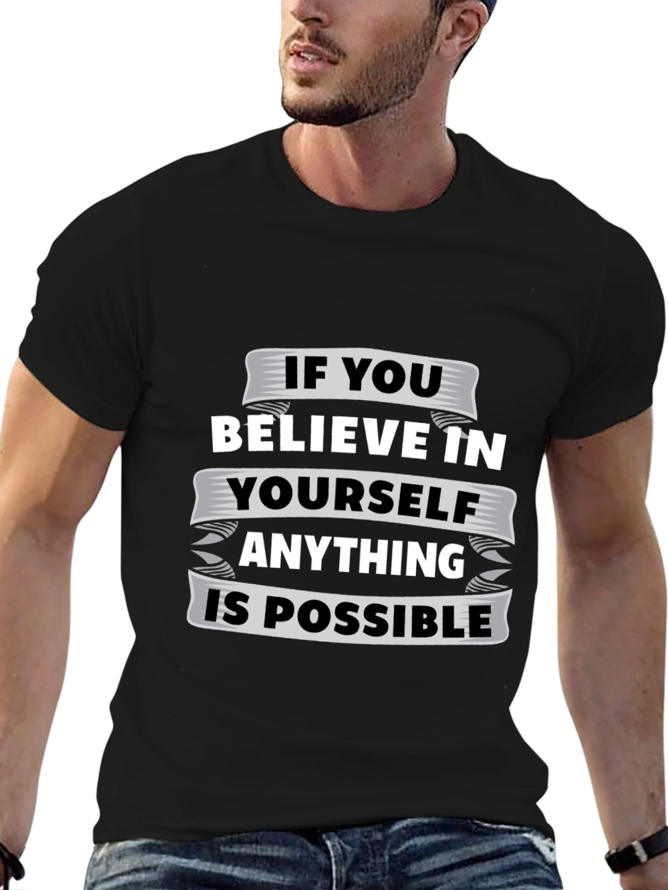 Believe In Yourself Graphic Tee - Motivational T-Shirt