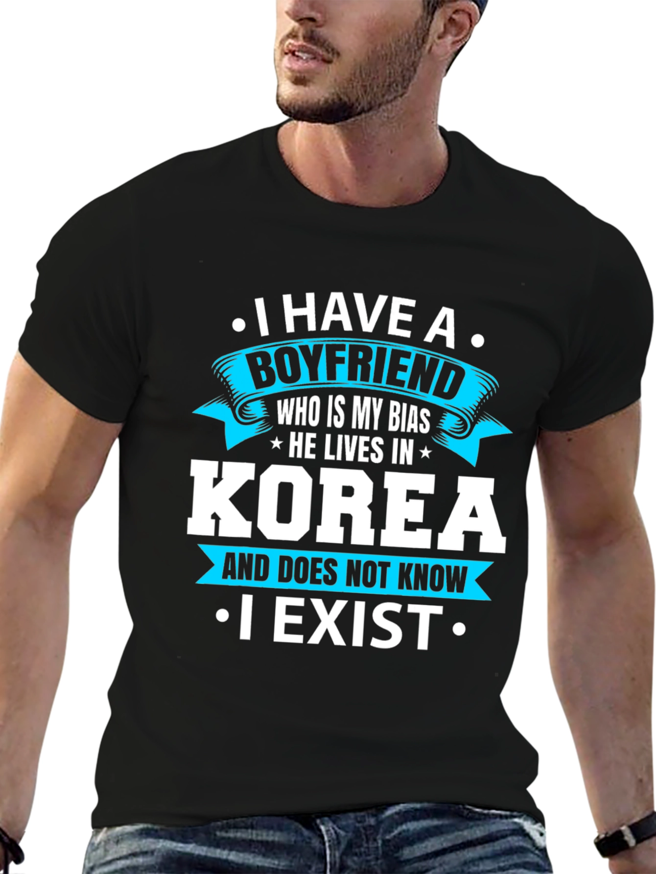 I Have A Boyfriend Korea Funny T-Shirt