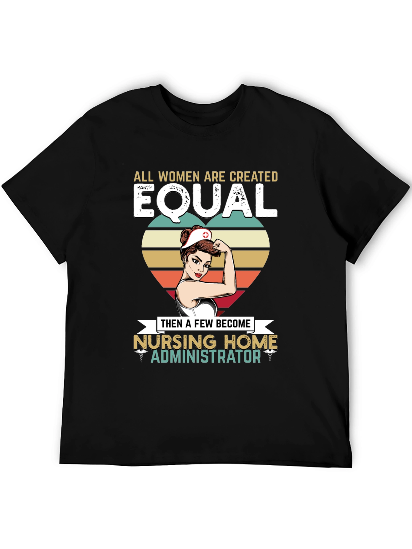 Nursing Home Administrator Womens T-Shirt