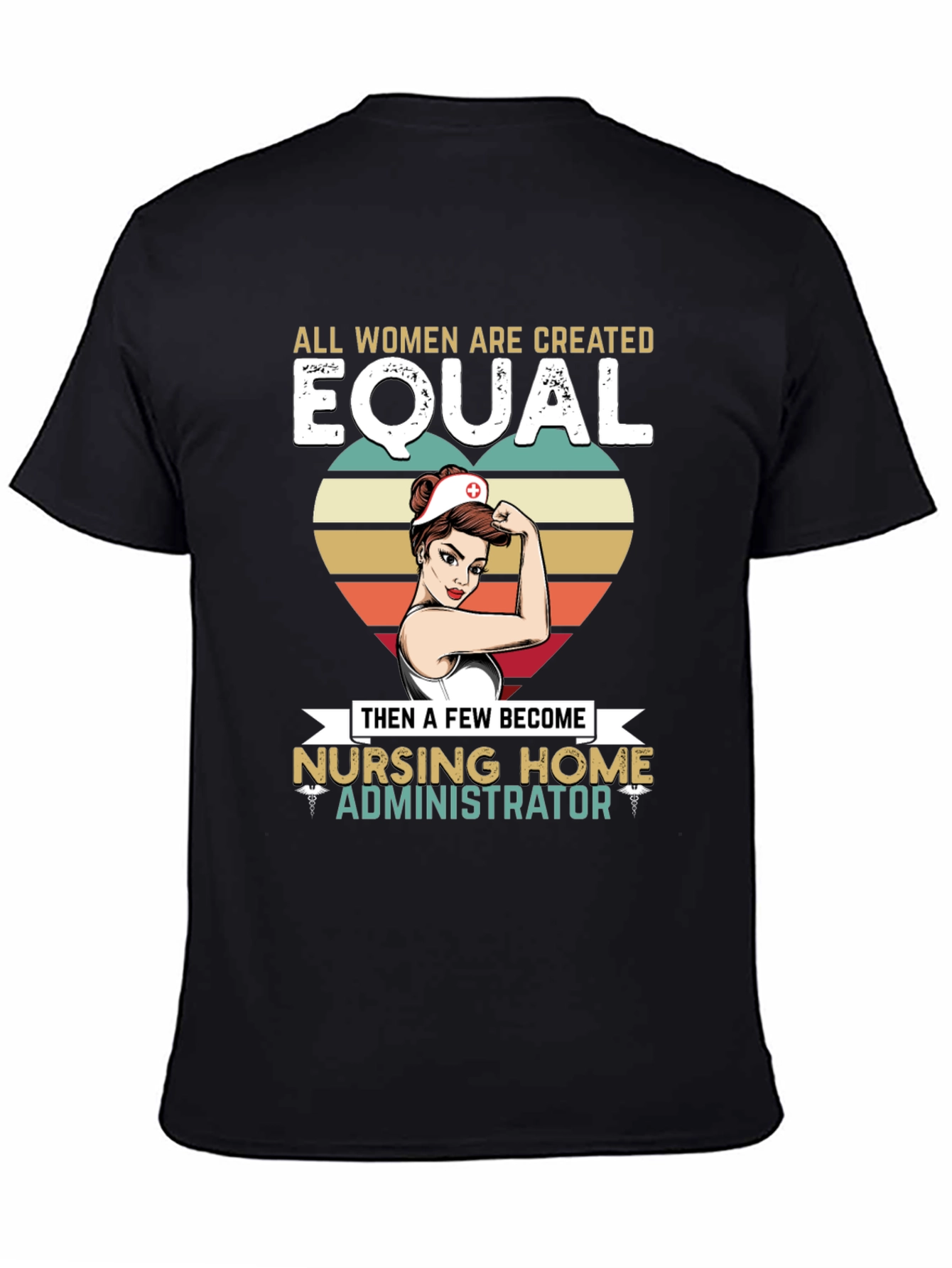 Nursing Home Administrator Womens T-Shirt