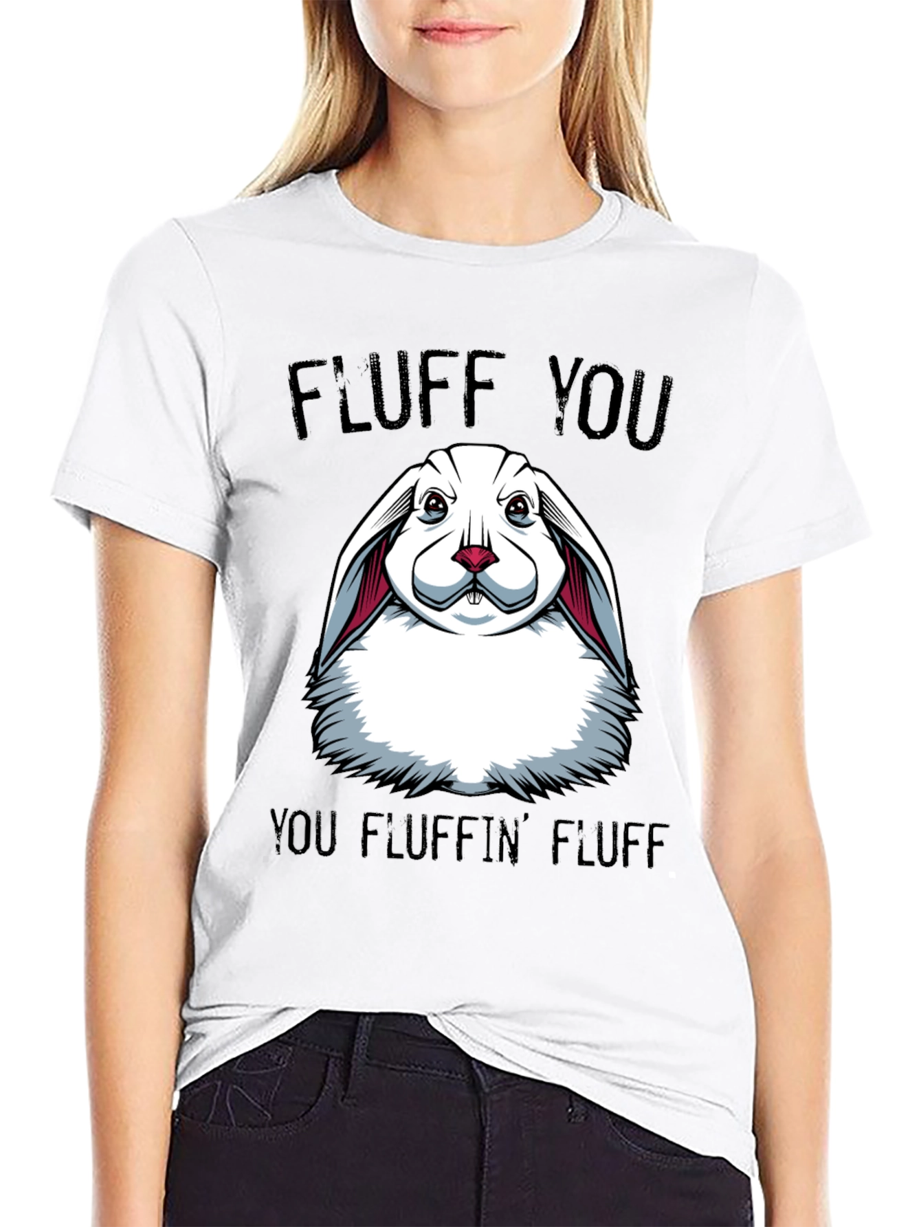 Fluff You T-Shirt