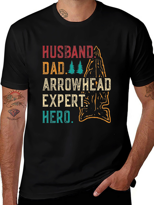 Husband Dad Arrowhead Expert Hero T-Shirt
